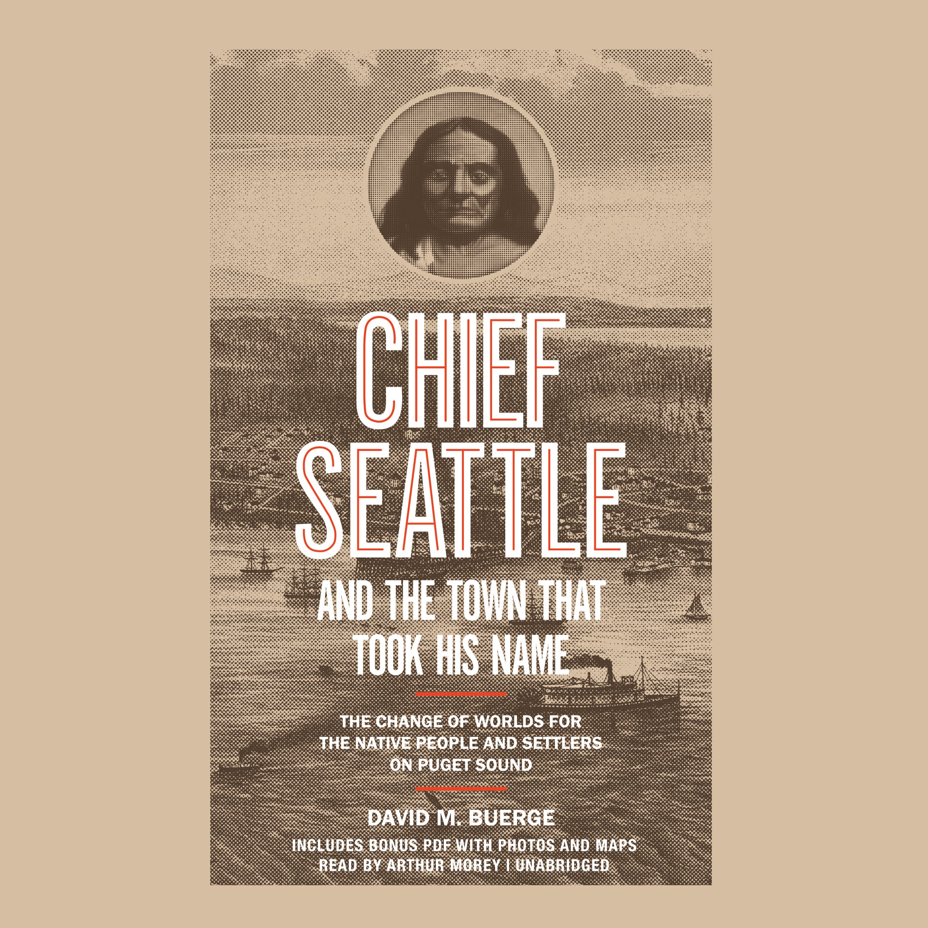 Chief Seattle and the Town That Took His Name