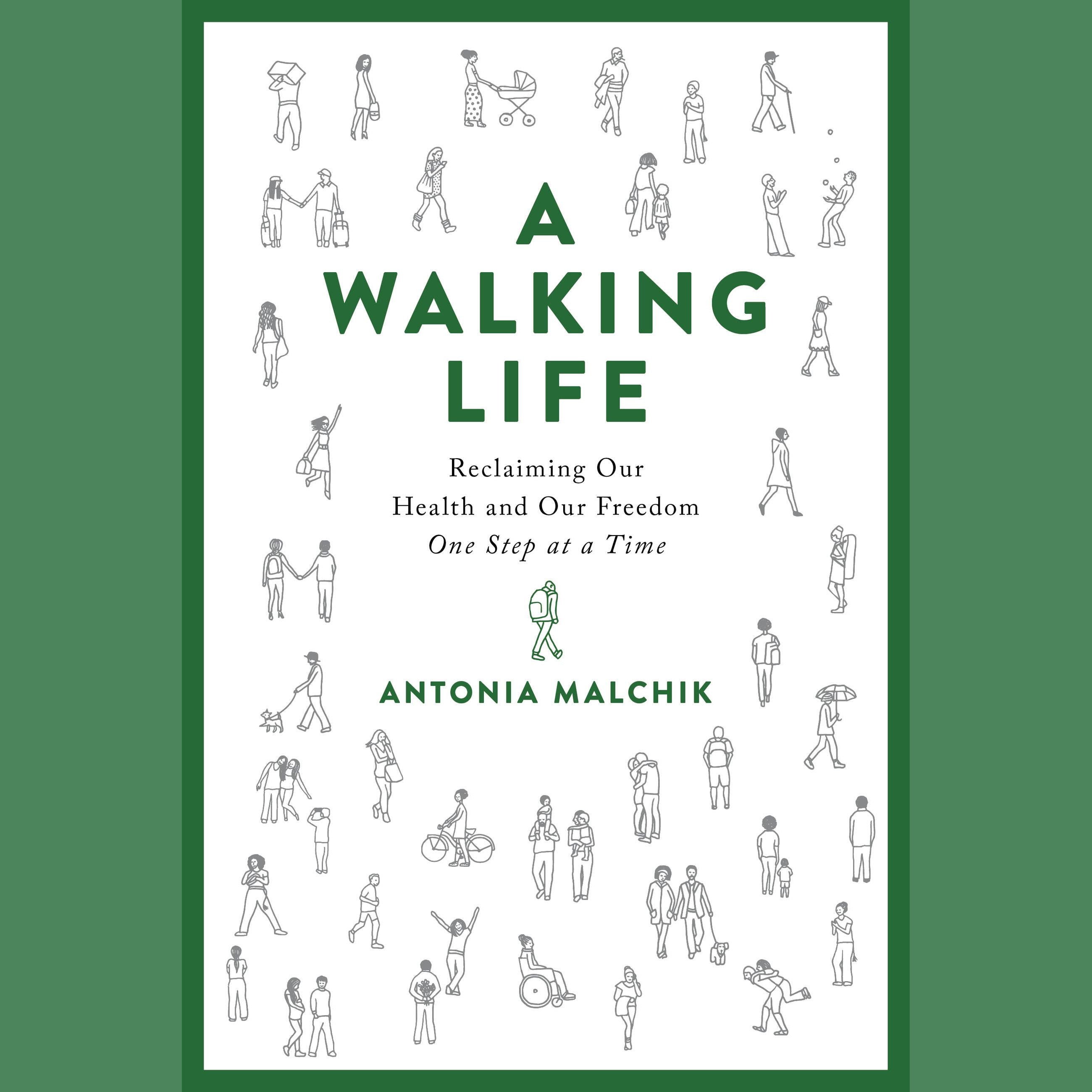 A Walking Life