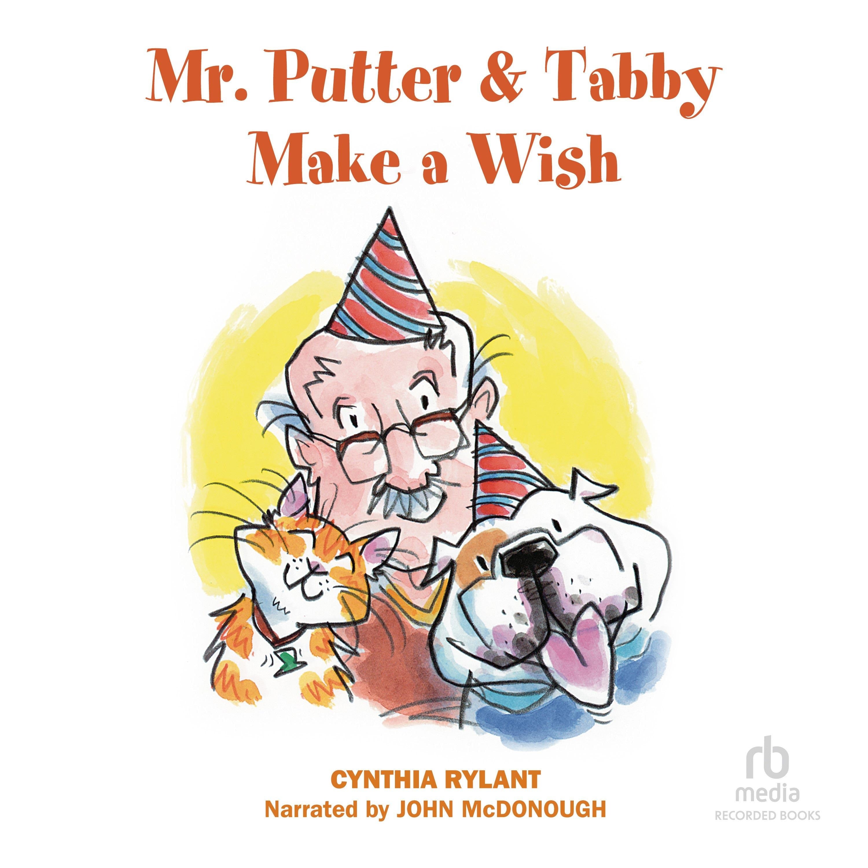 Mr. Putter & Tabby Make a Wish