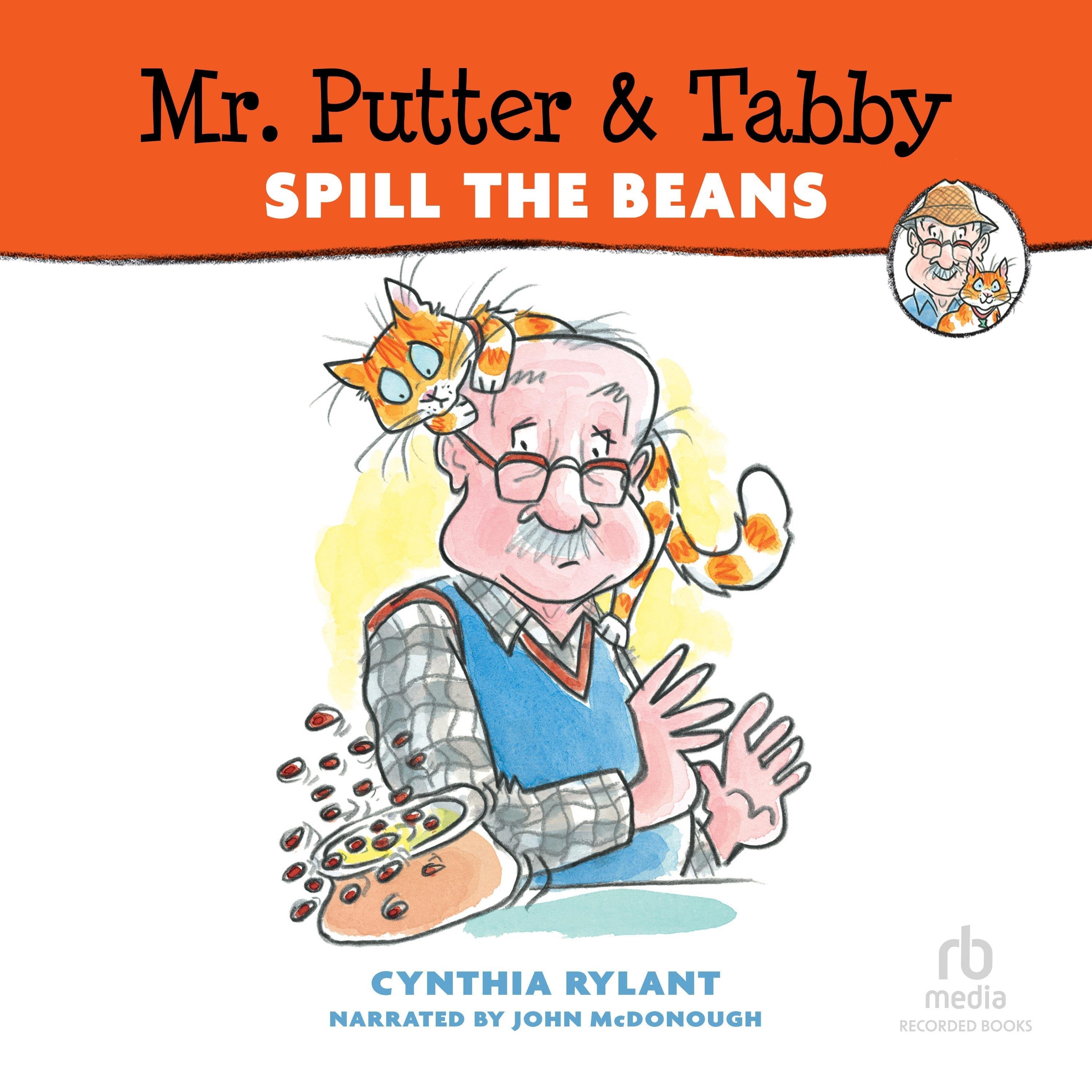 Mr. Putter & Tabby Spill the Beans