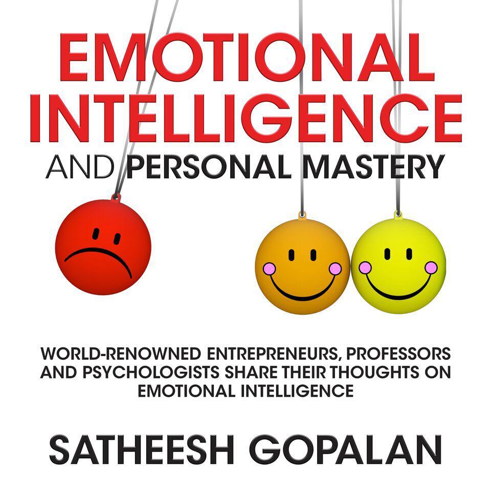Emotional Intelligence and Personal Mastery