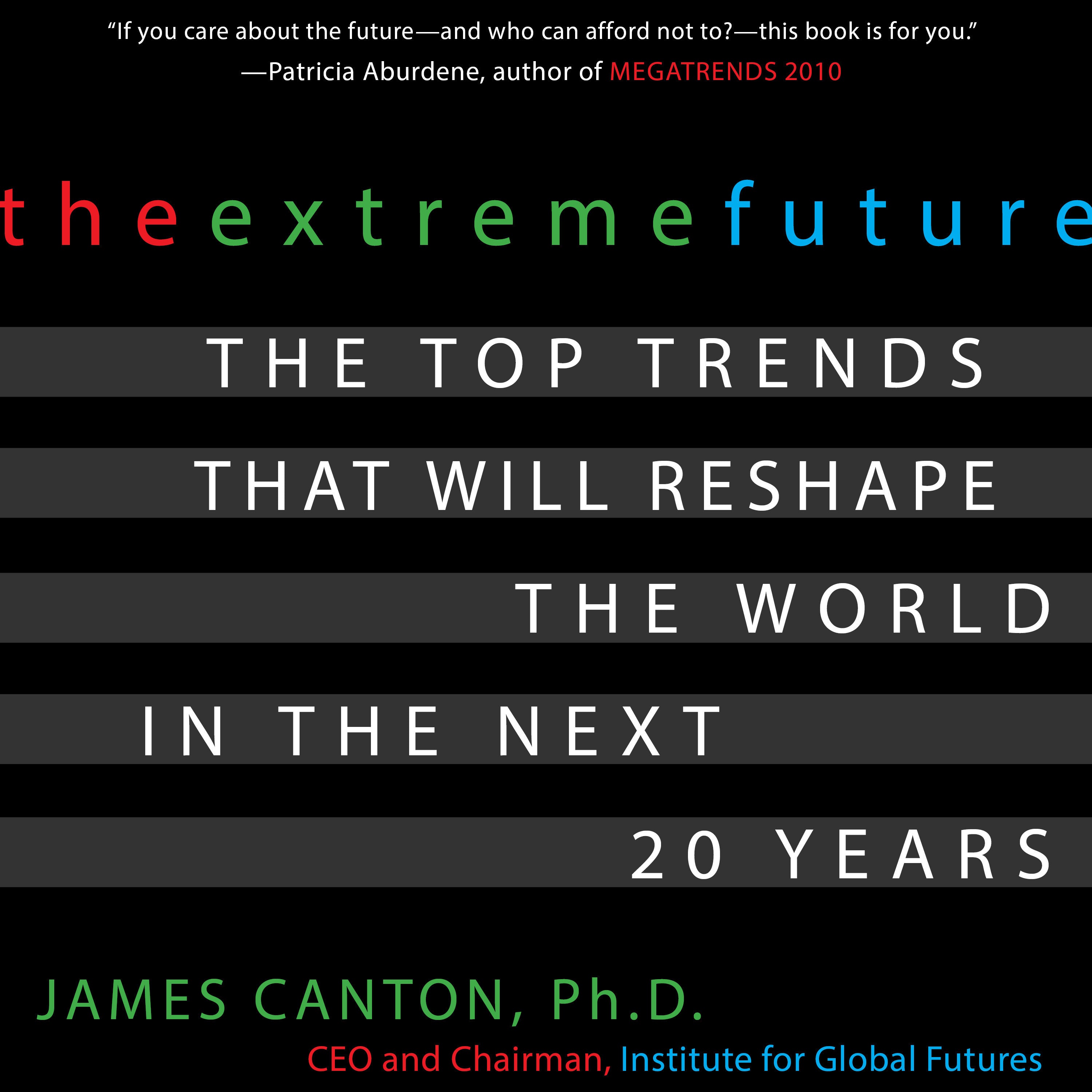 The Extreme Future