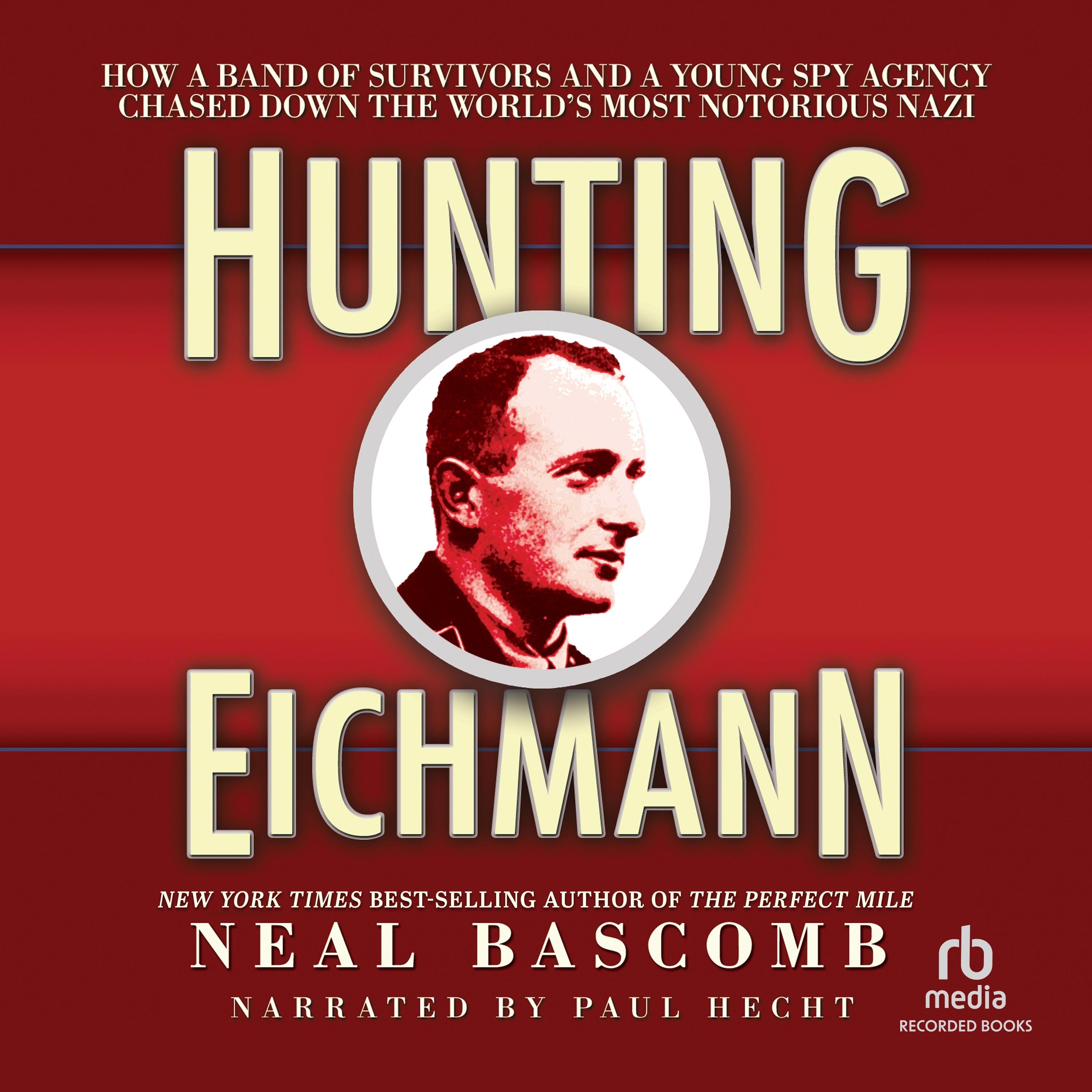 Hunting Eichmann