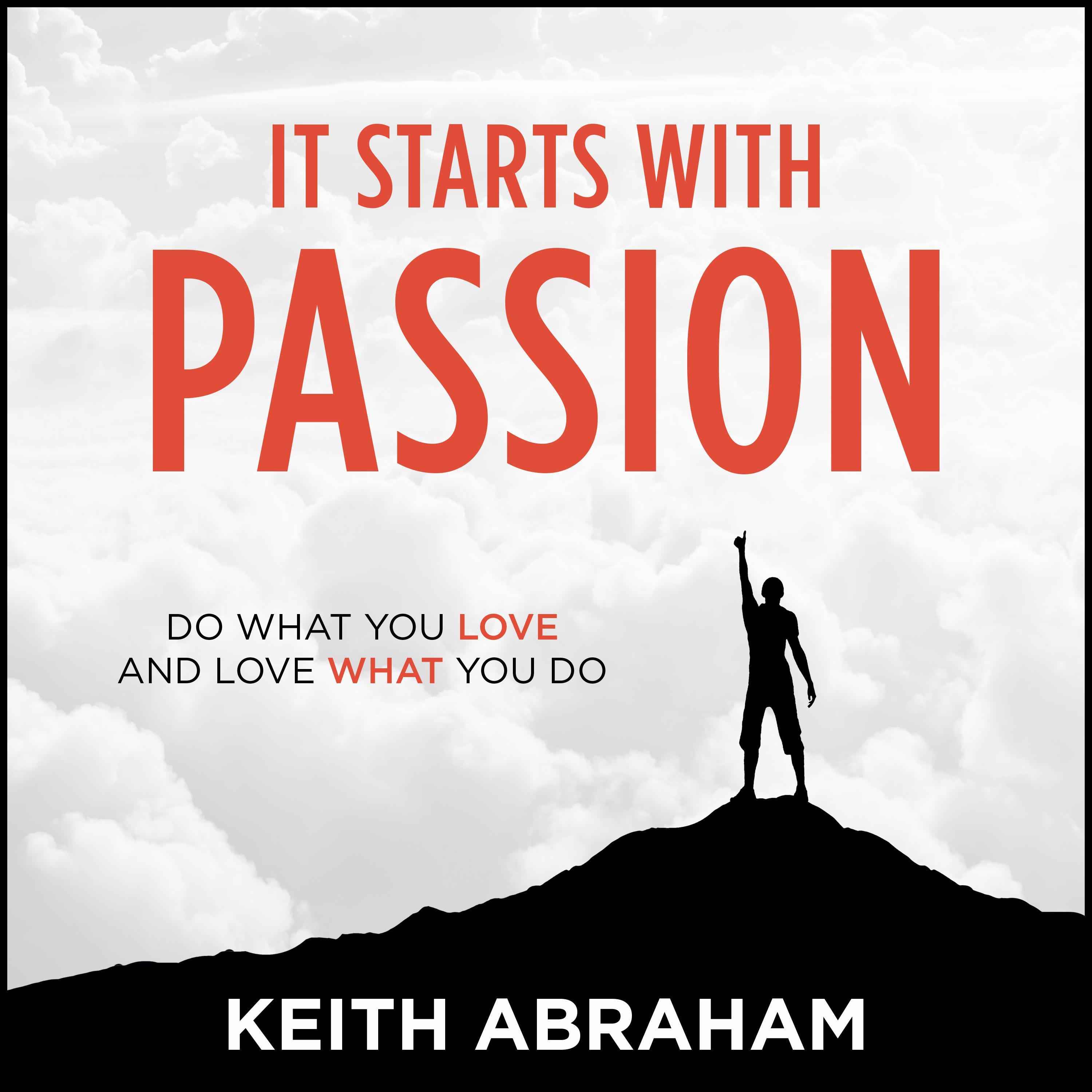 It Starts With Passion