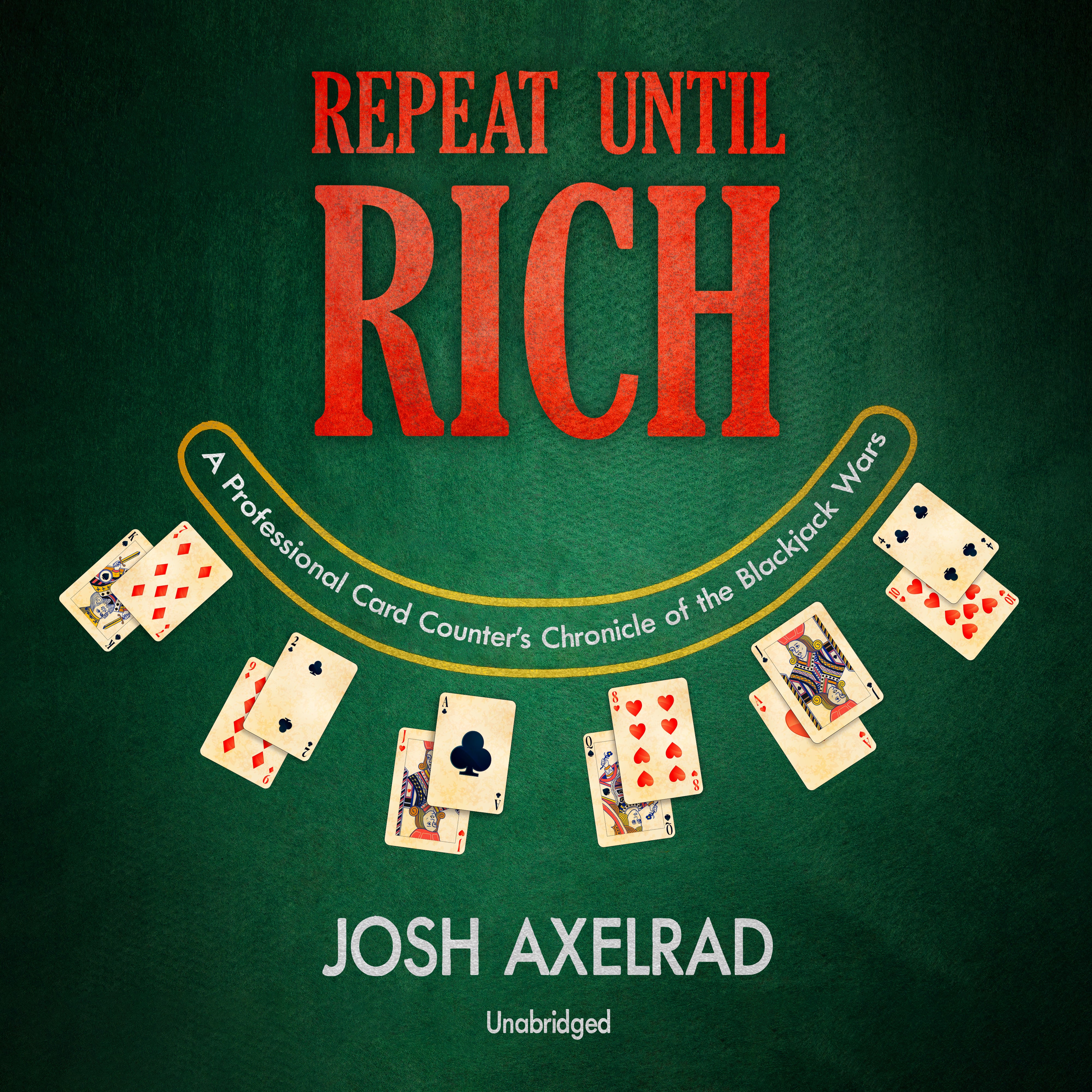 Repeat Until Rich