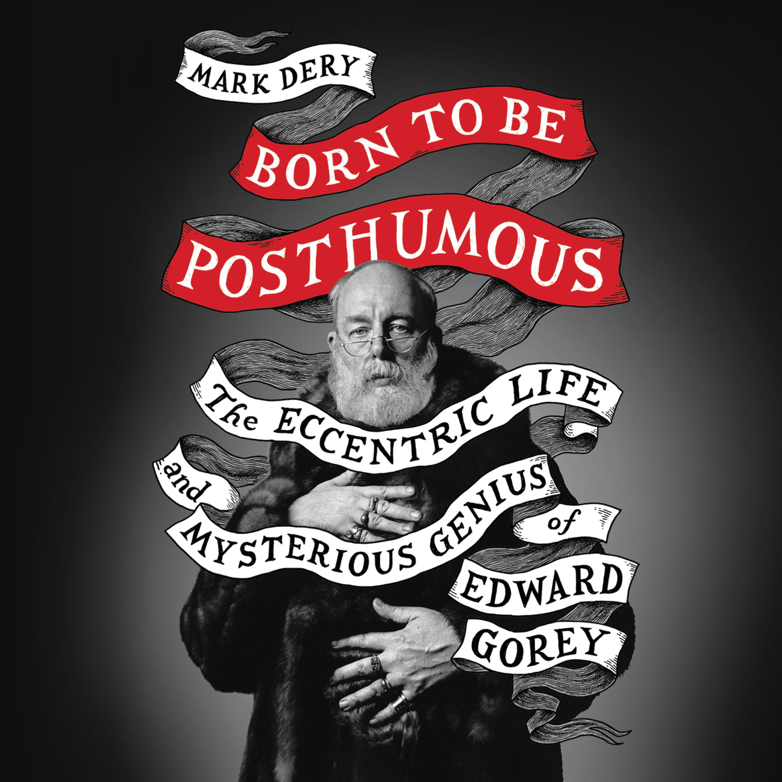 Born to Be Posthumous