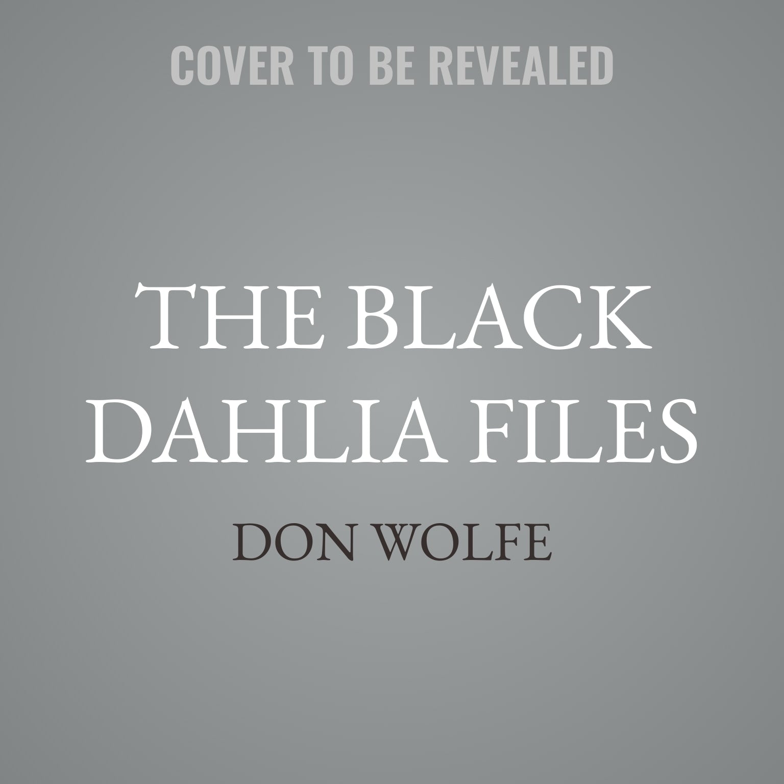 The Black Dahlia Files