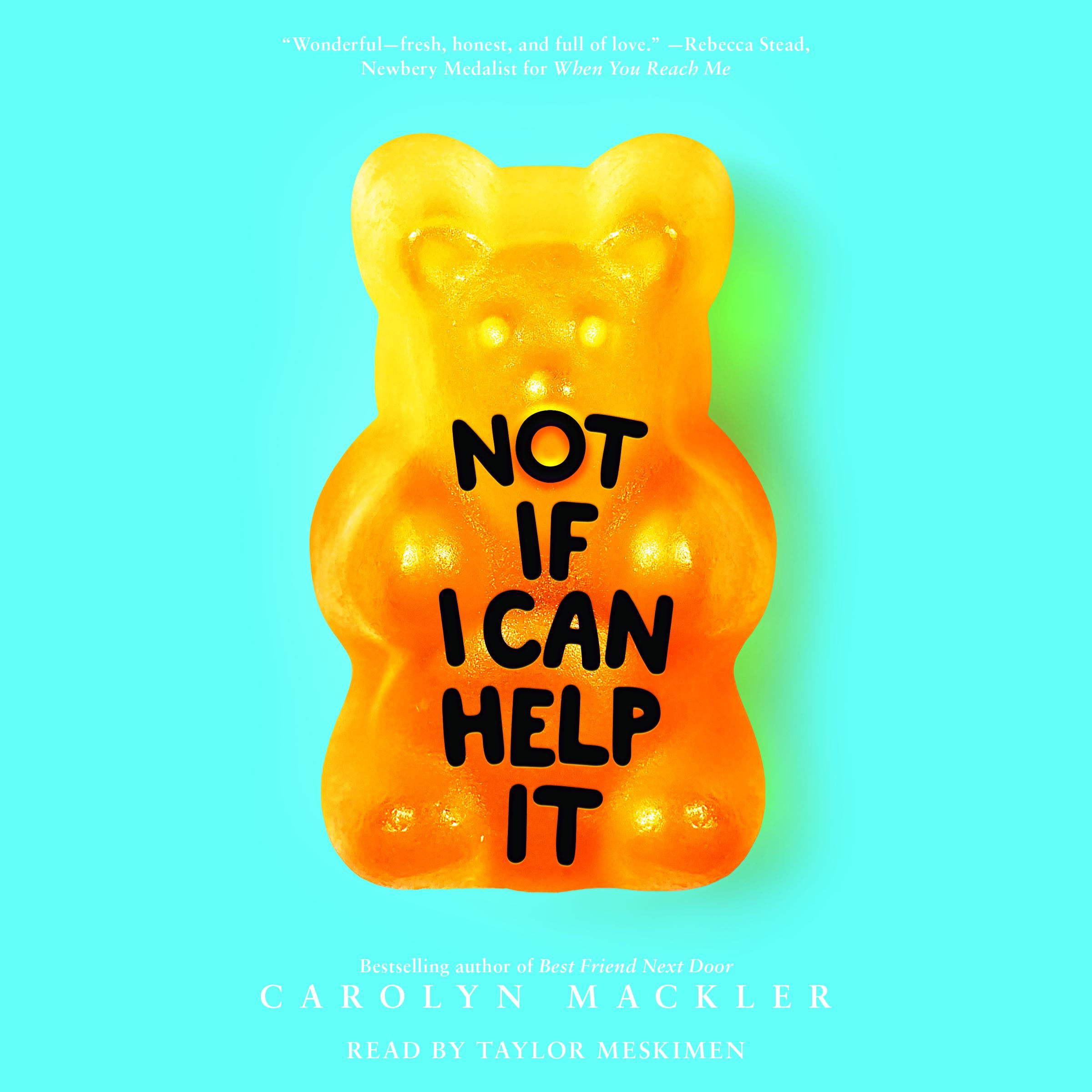 Not If I Can Help It (Scholastic Gold)