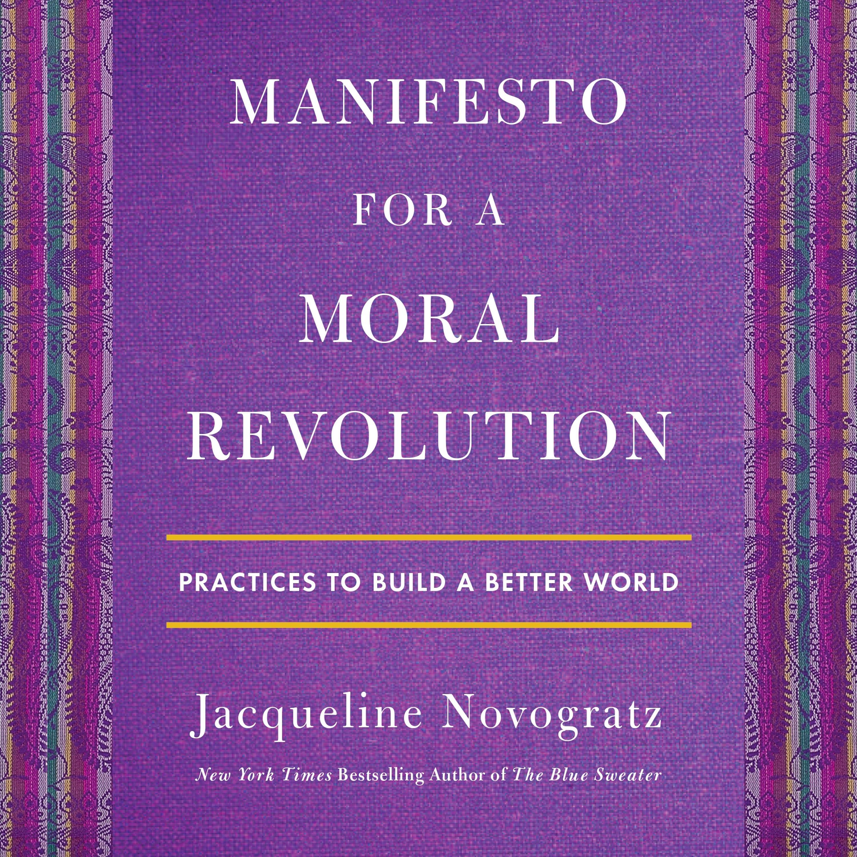 Manifesto for a Moral Revolution