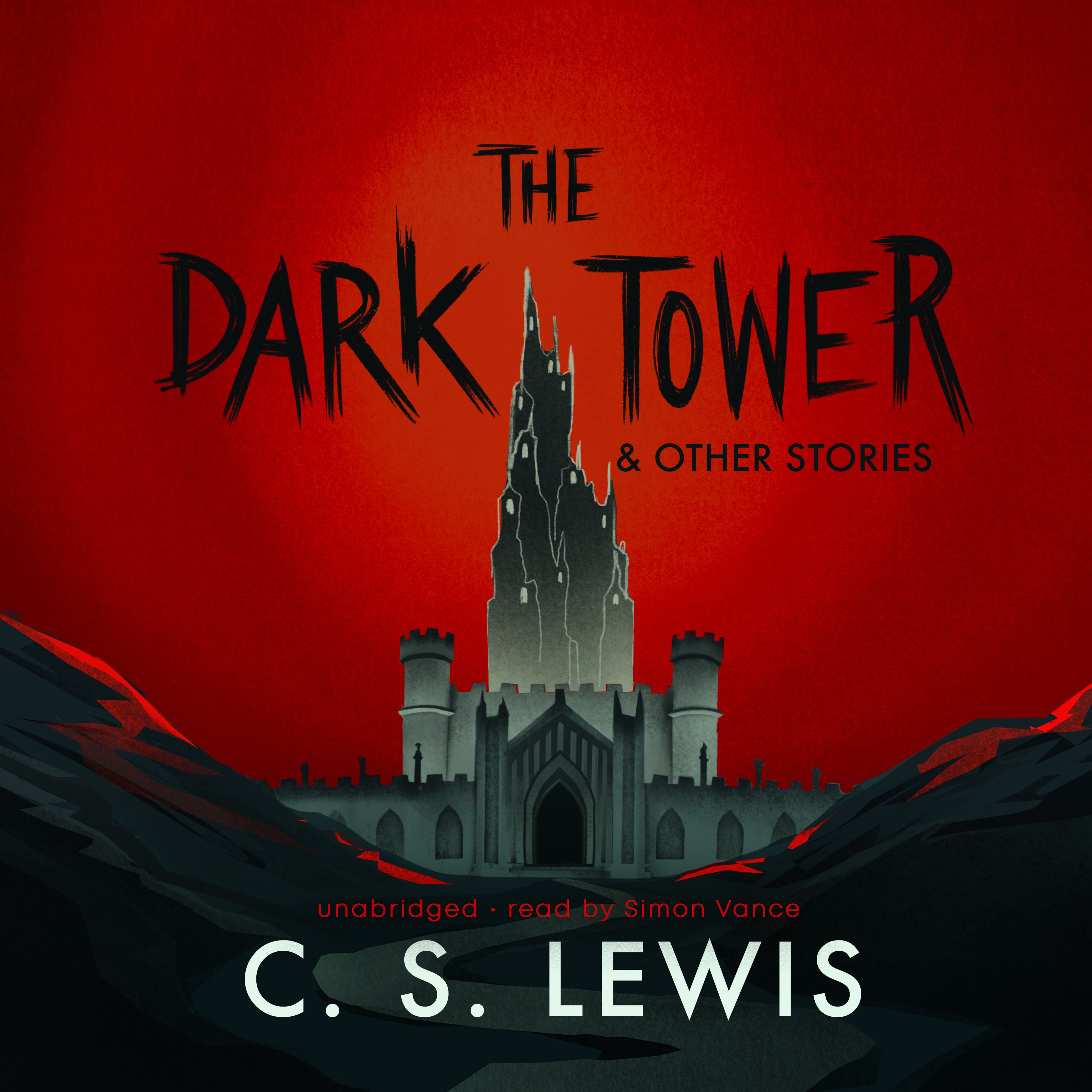 The Dark Tower, and Other Stories