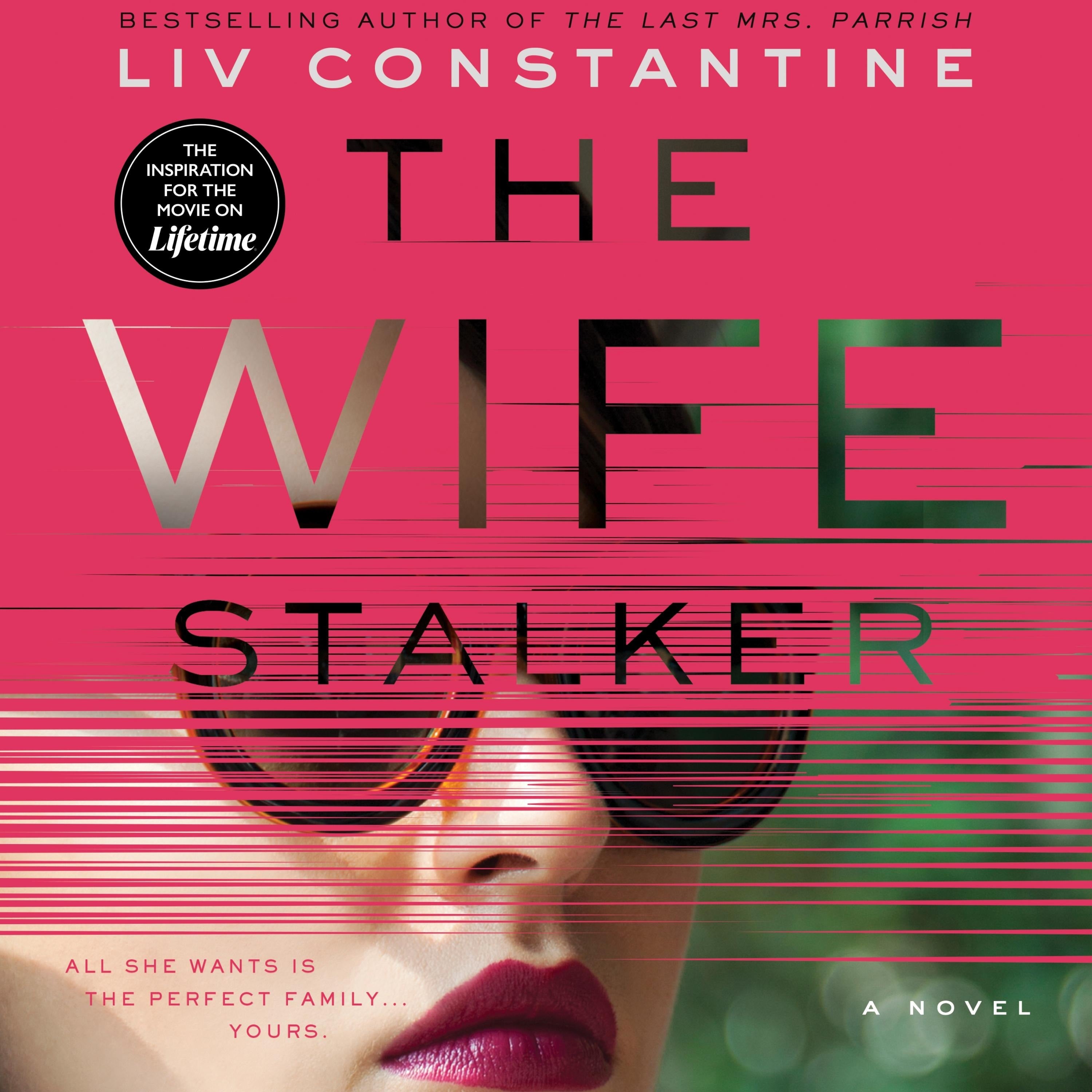 The Wife Stalker