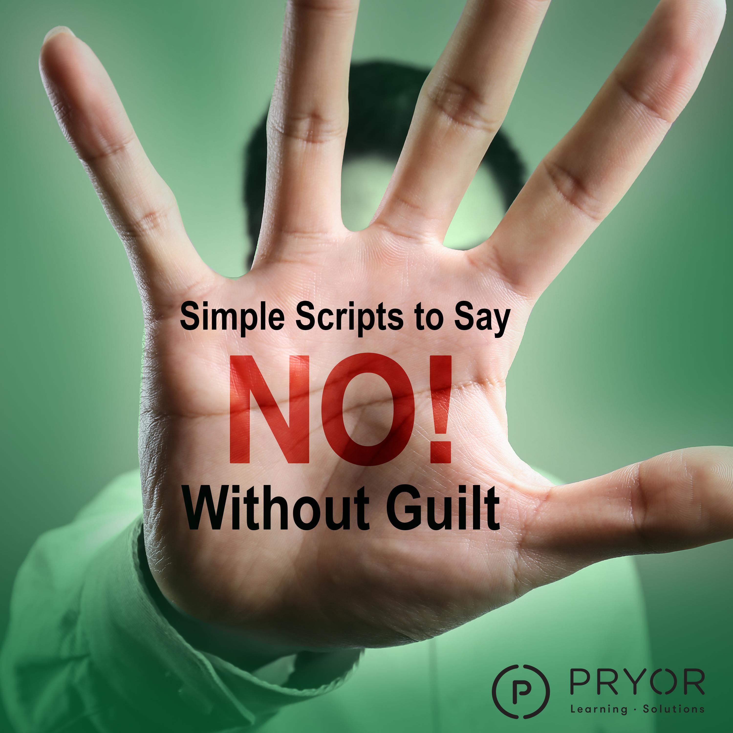 Simple Scripts to Say "No" Without Guilt