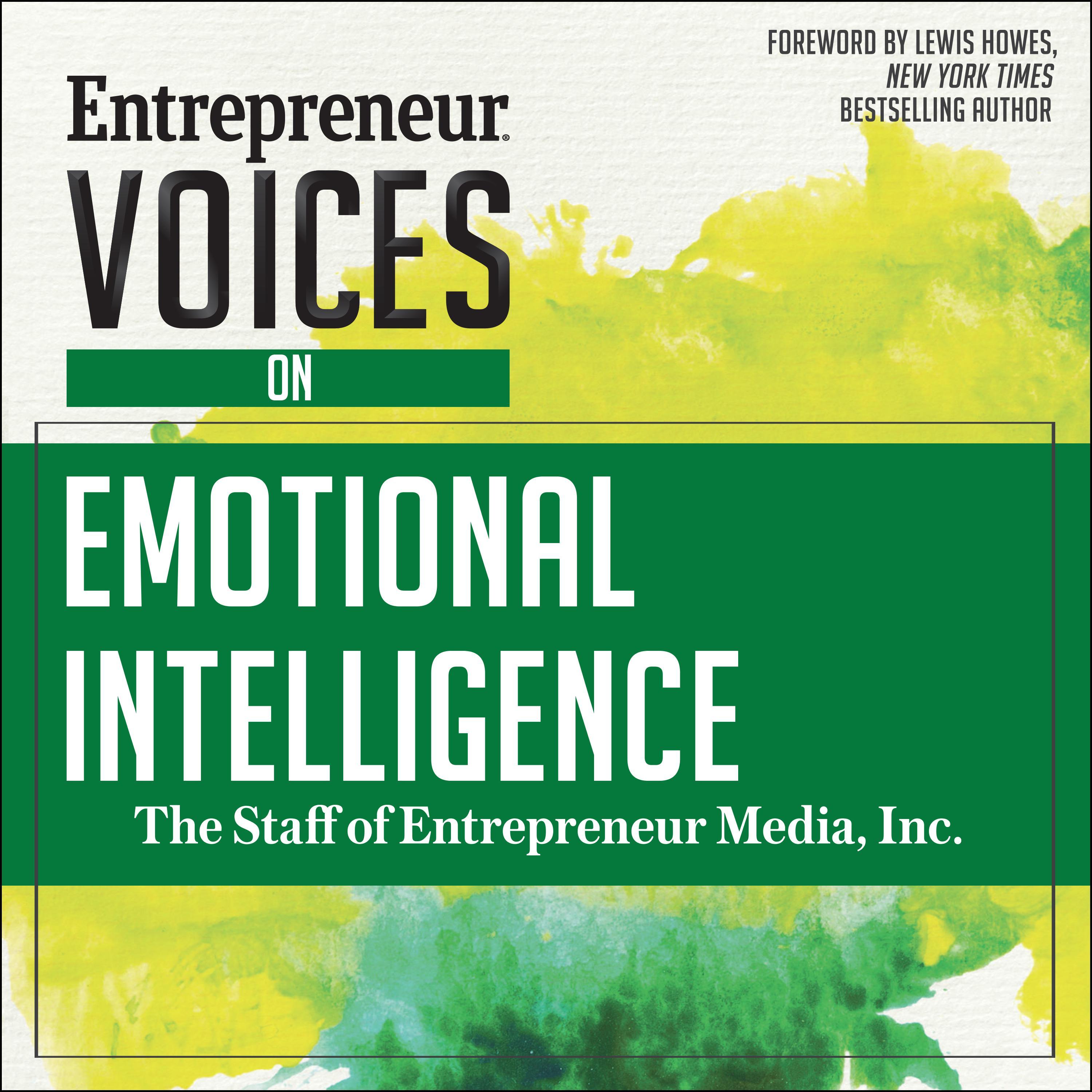 Entrepreneur Voices on Emotional Intelligence
