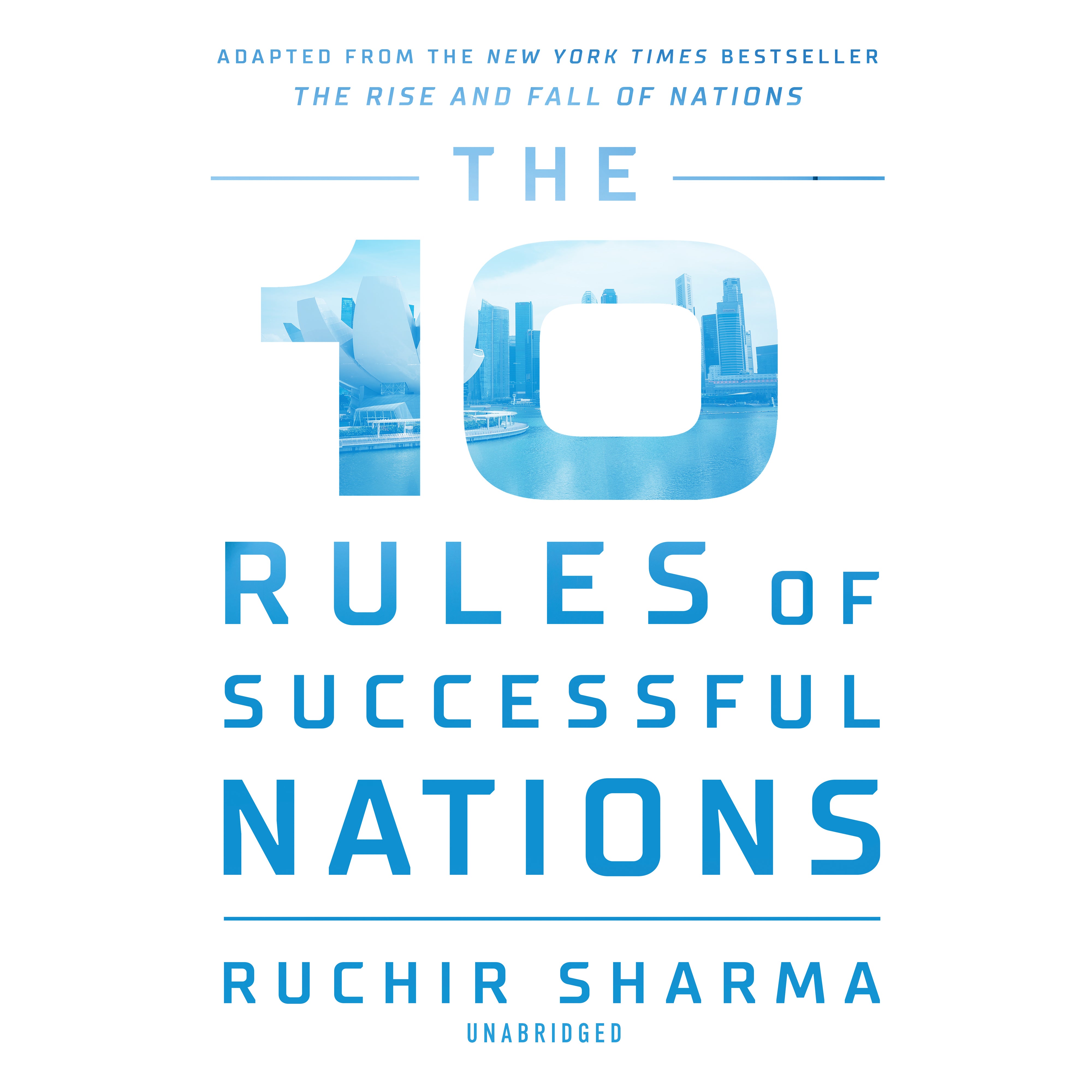 The 10 Rules of Successful Nations