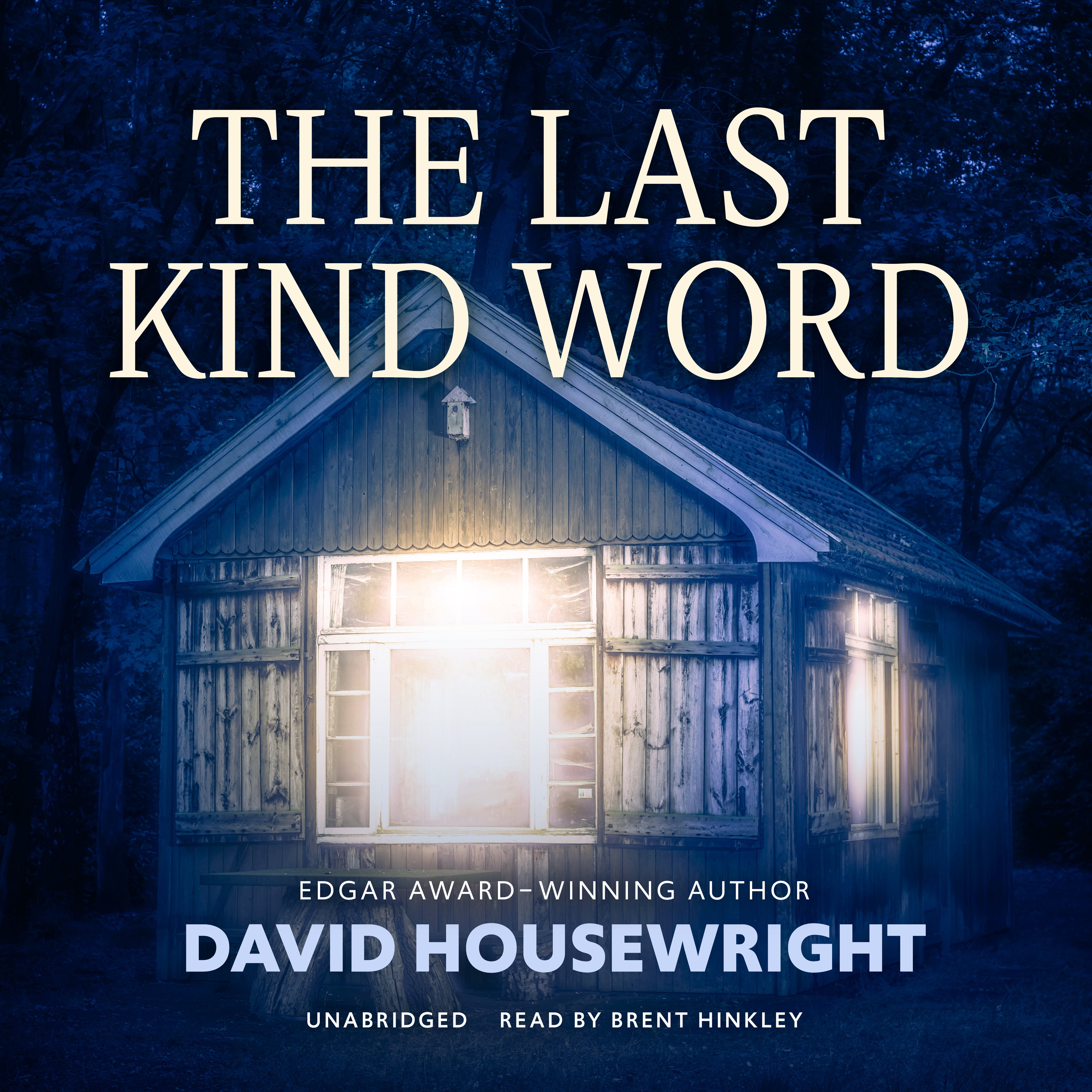 The Last Kind Word