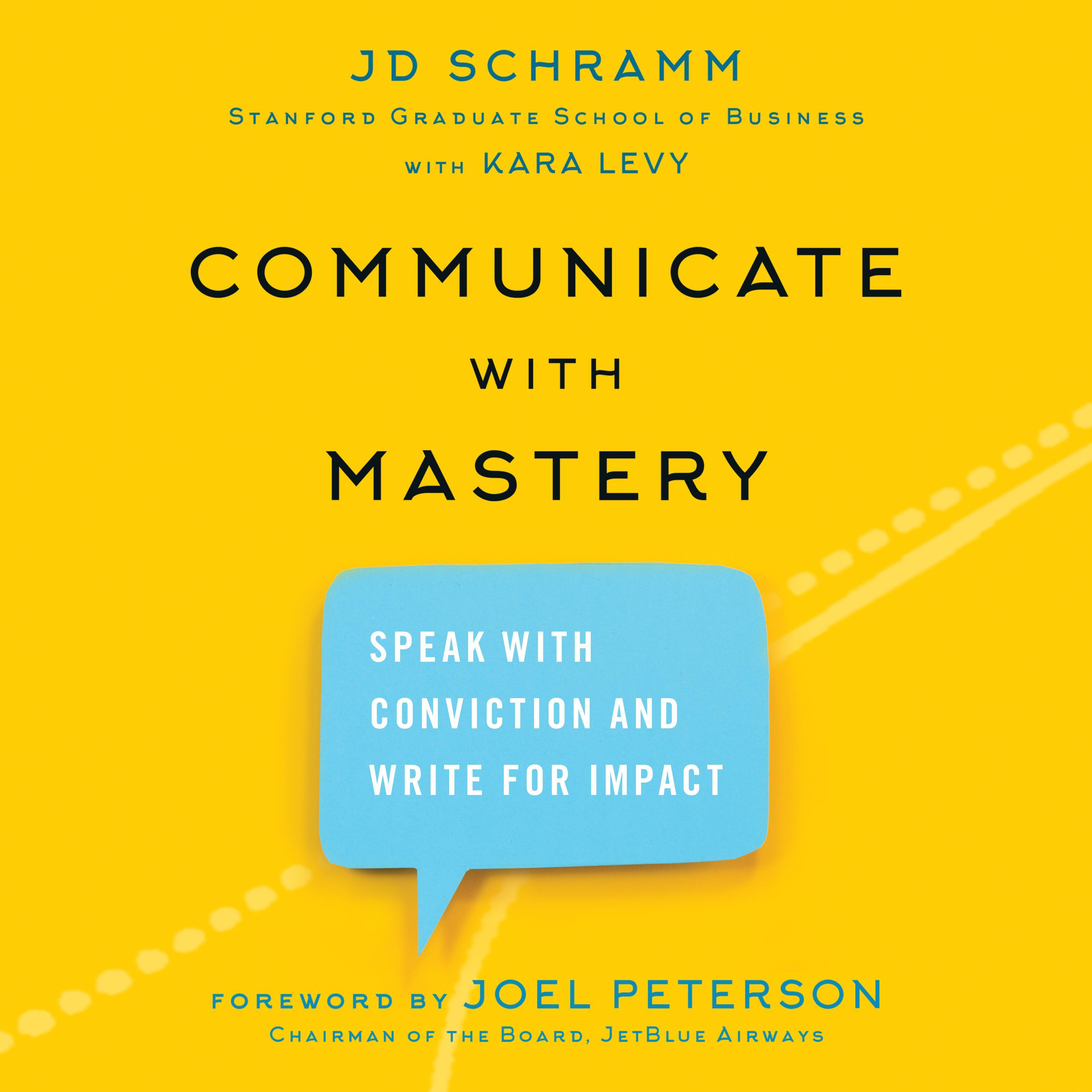 Communicate with Mastery