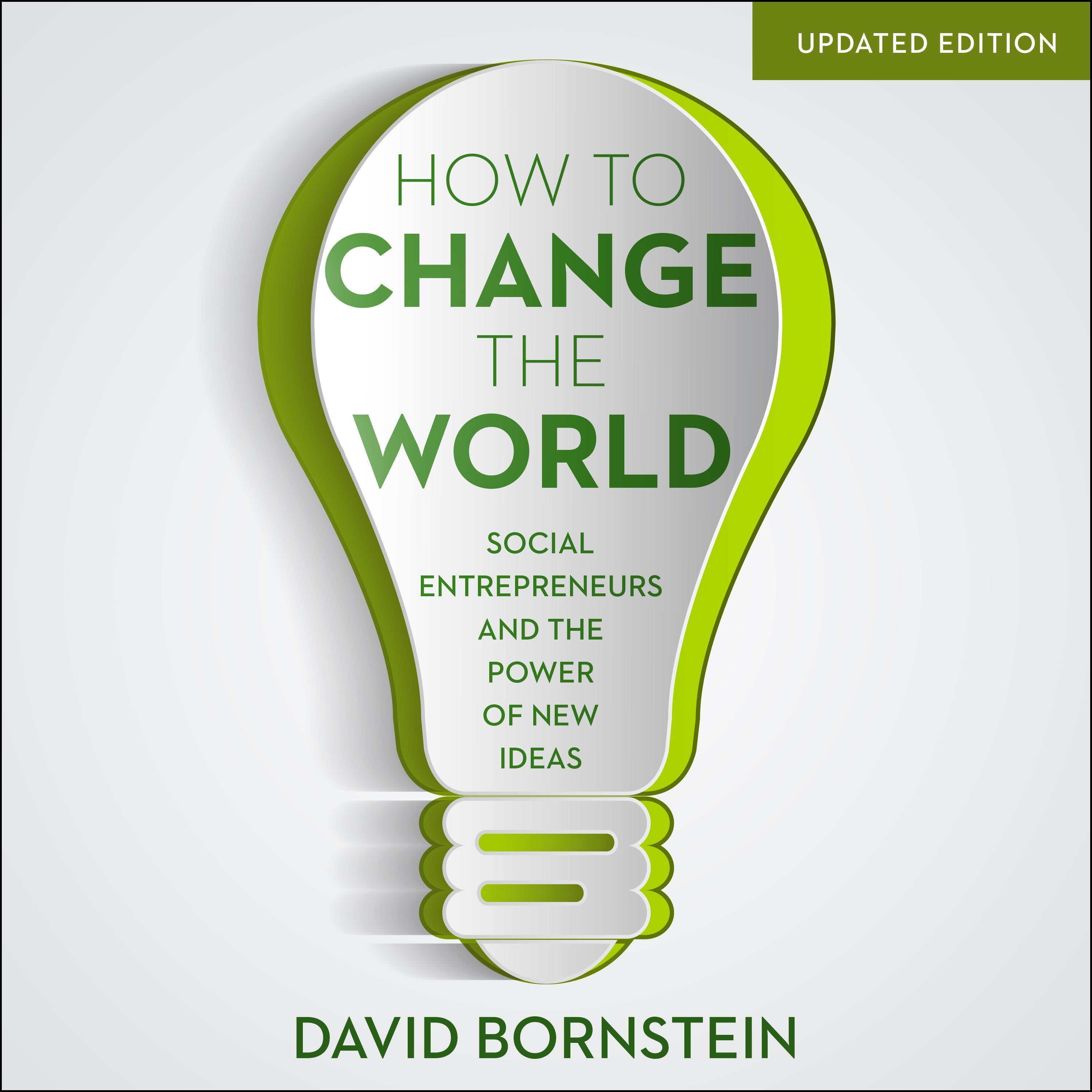 How to Change the World