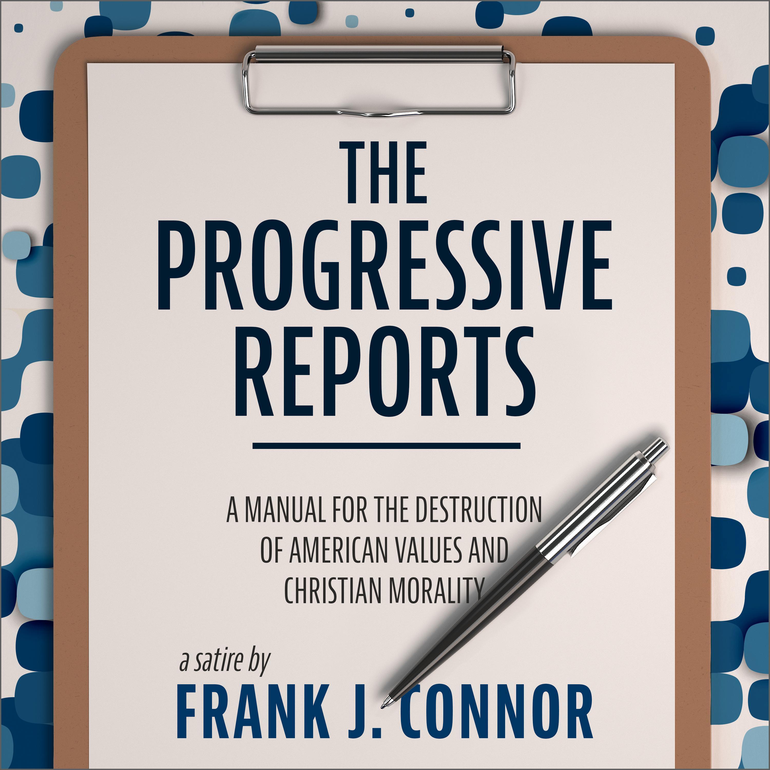 The Progressive Reports