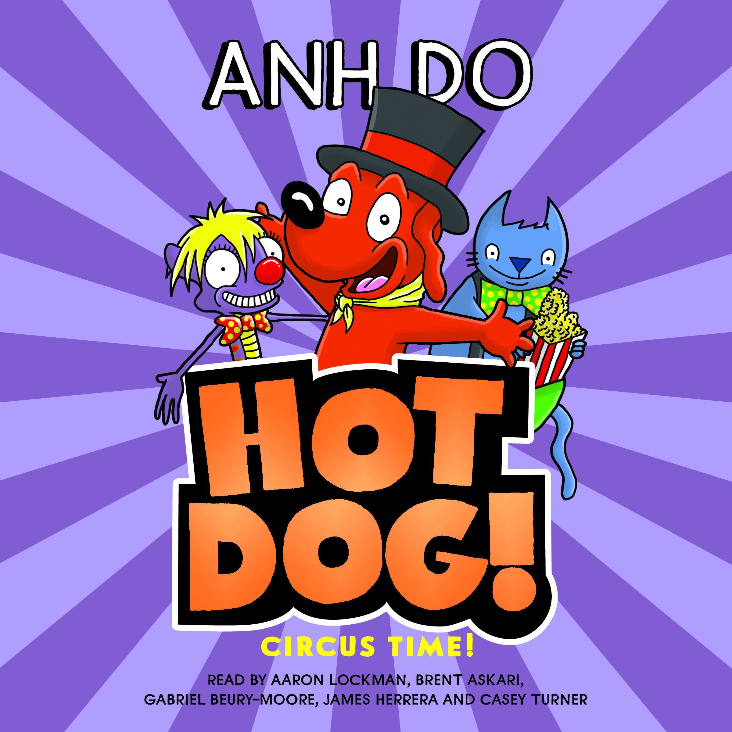 Circus Time! (Hotdog #3)