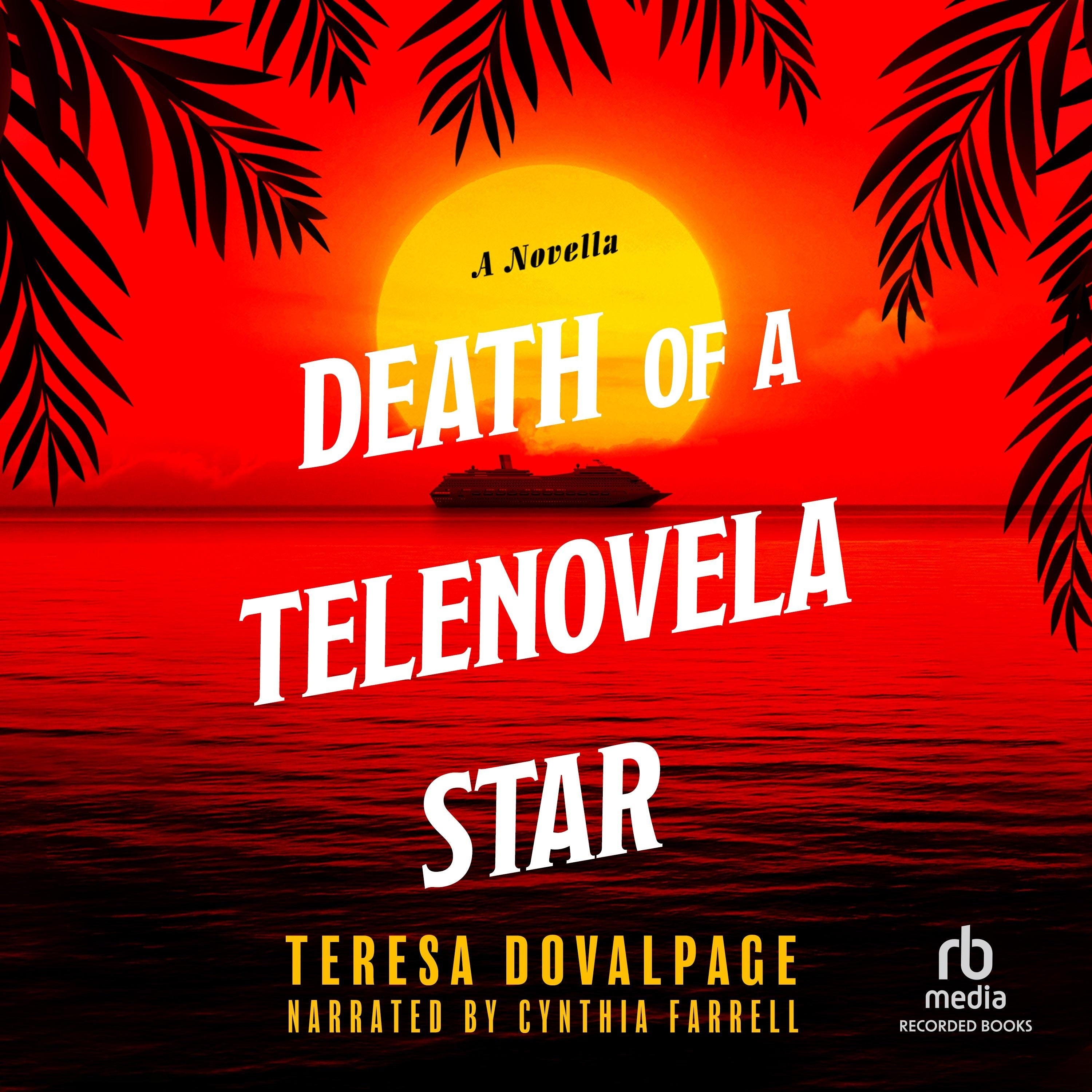 Death of a Telenovela Star