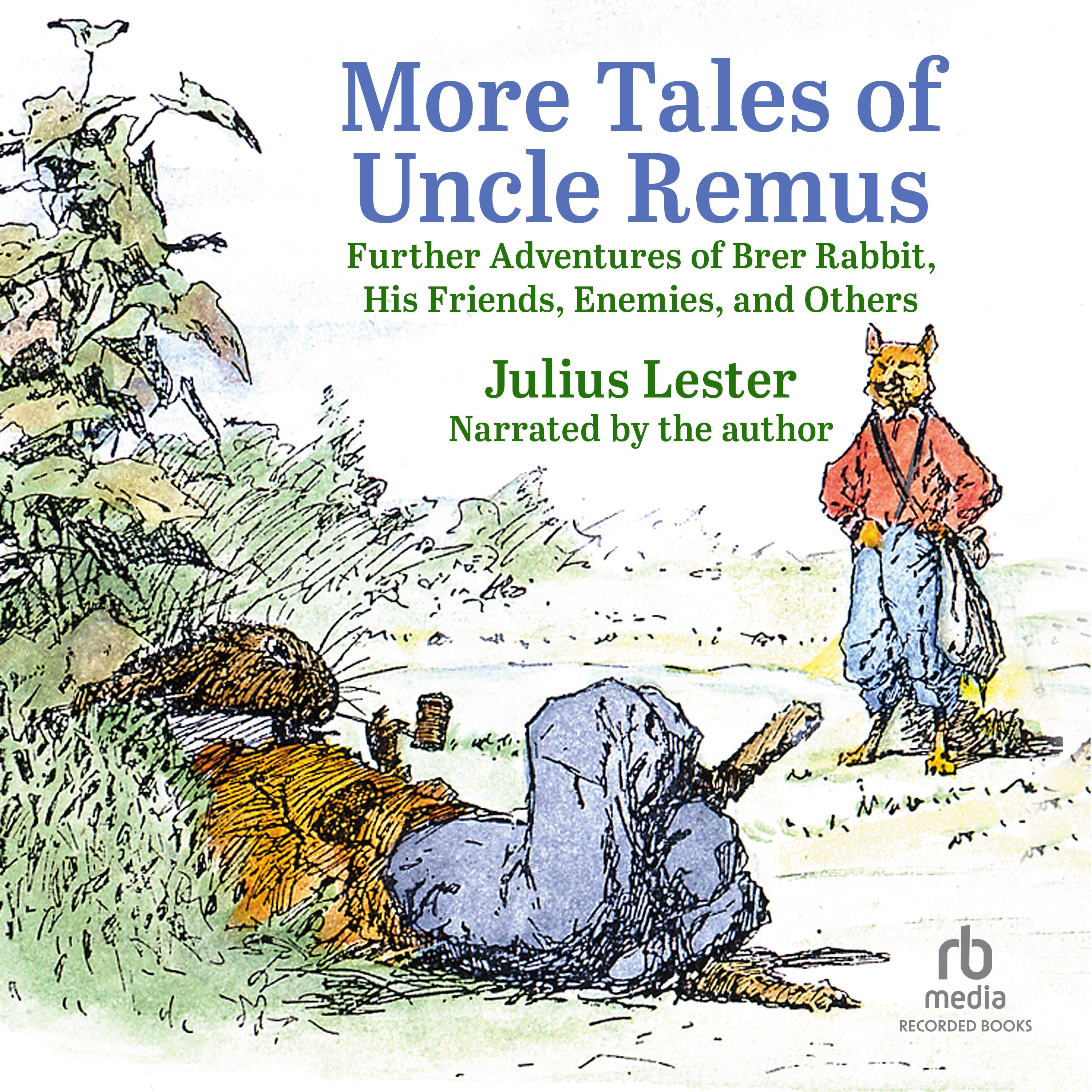 More Tales of Uncle Remus
