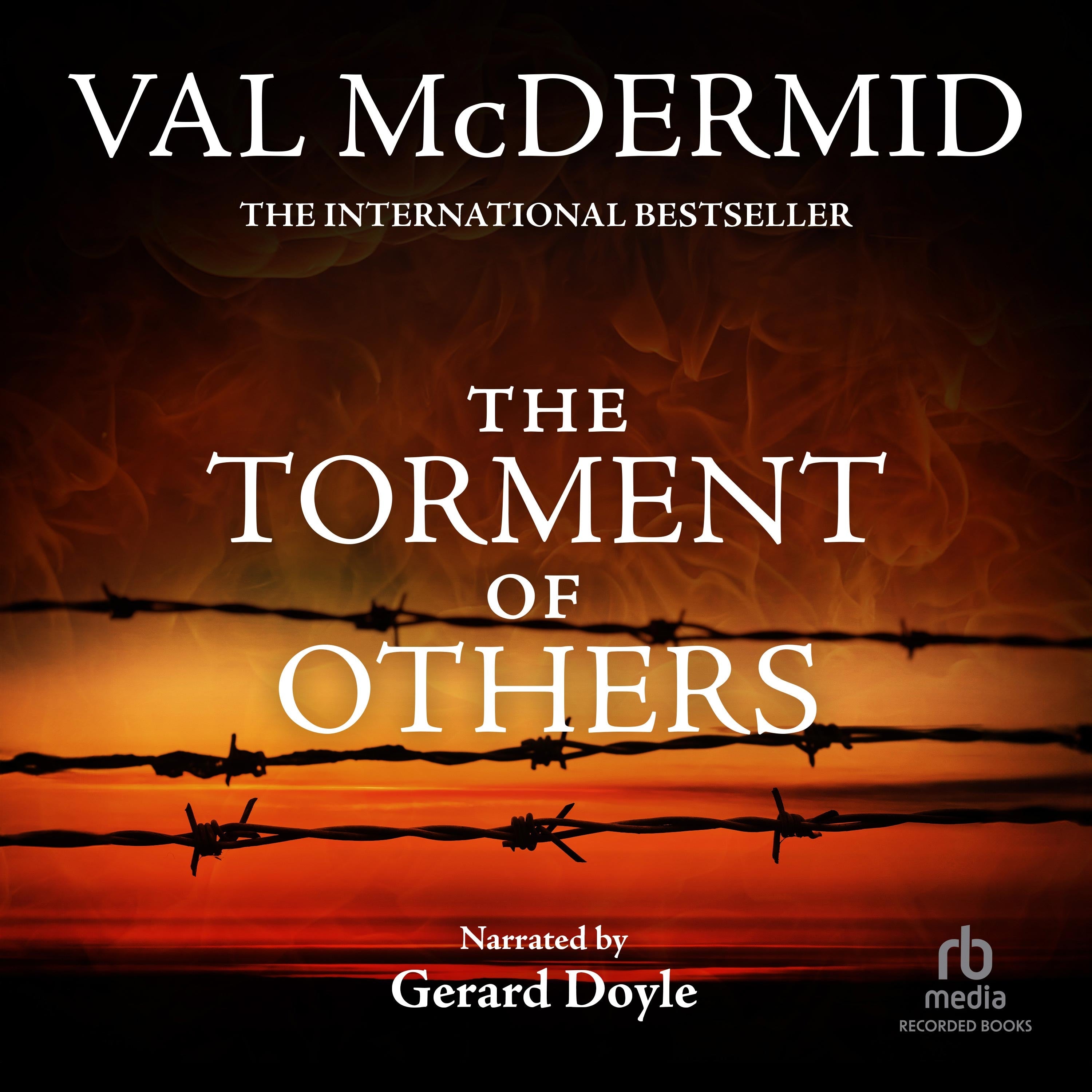 The Torment of Others