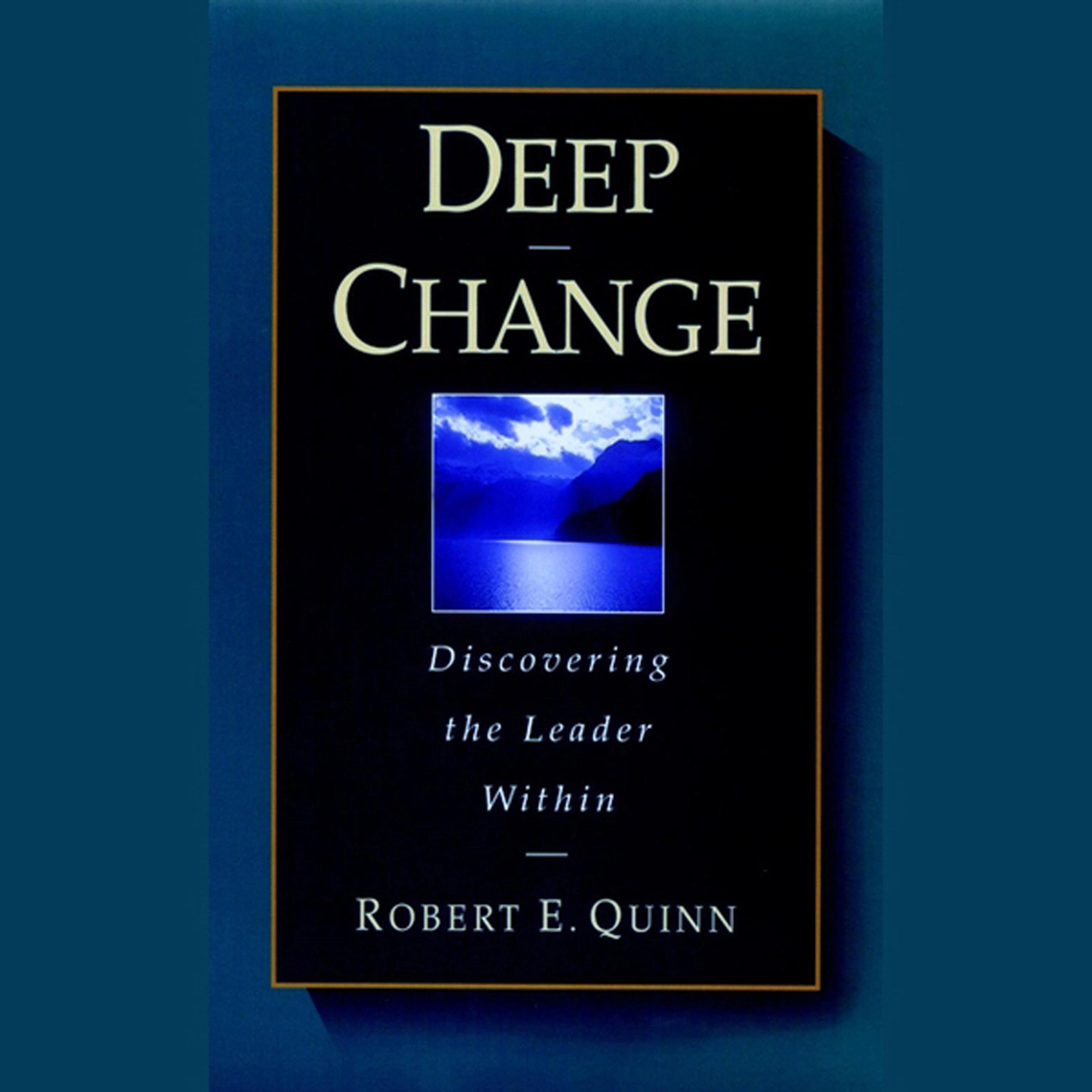 Deep Change