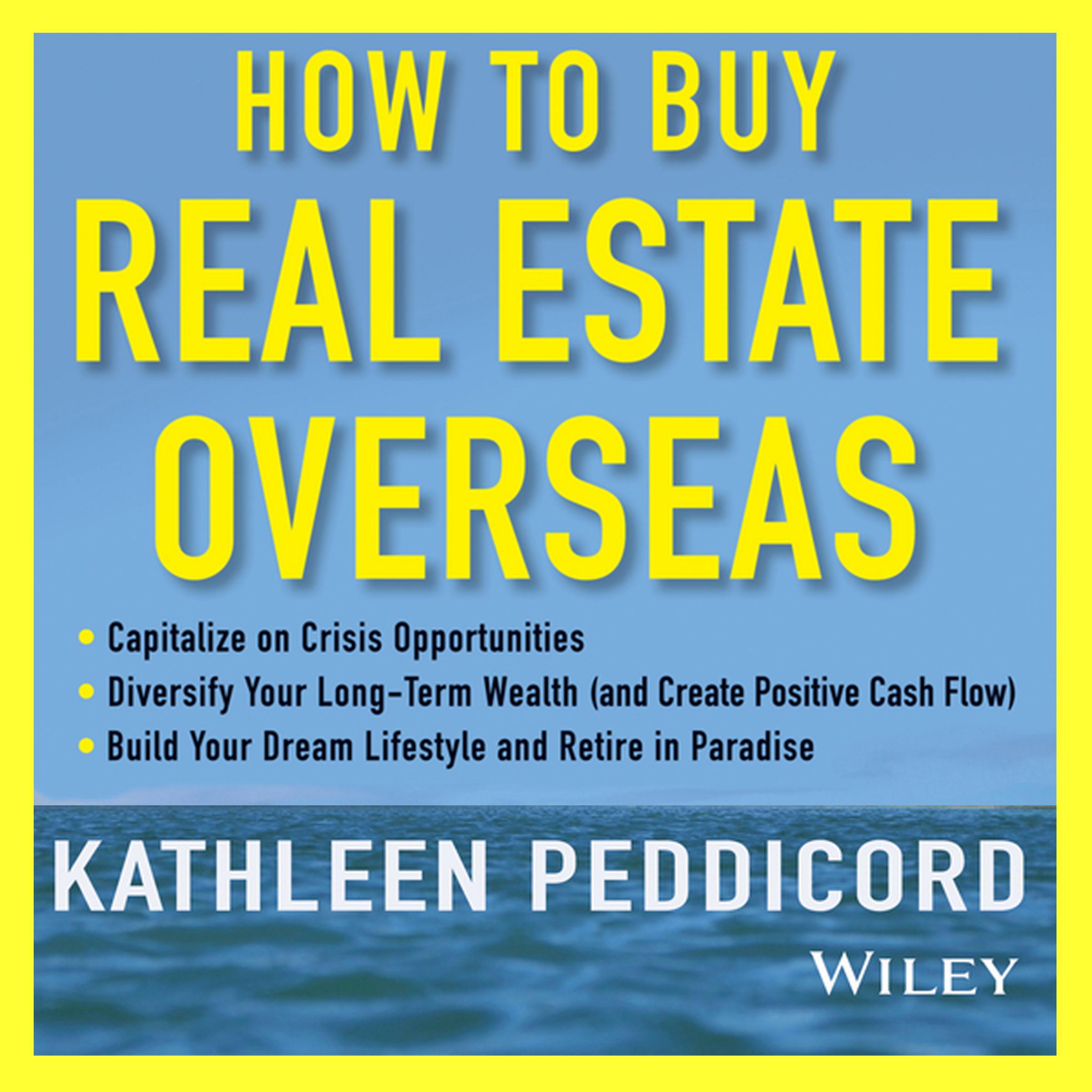 How to Buy Real Estate Overseas