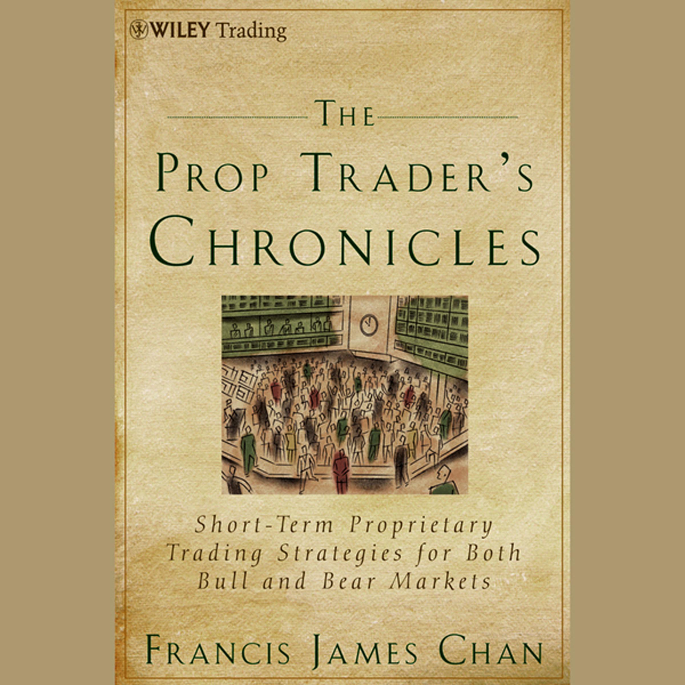 The Prop Trader's Chronicles