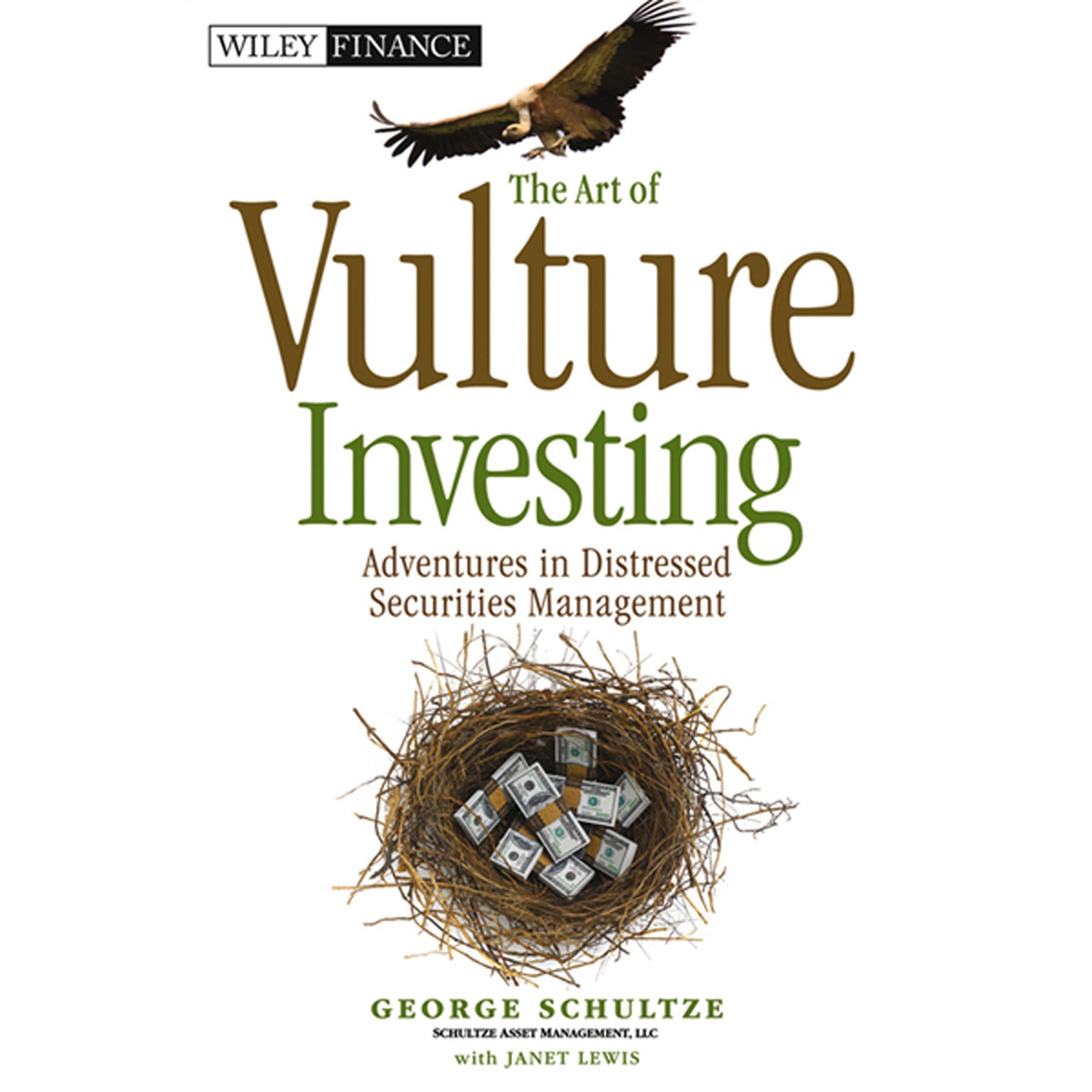 The Art of Vulture Investing