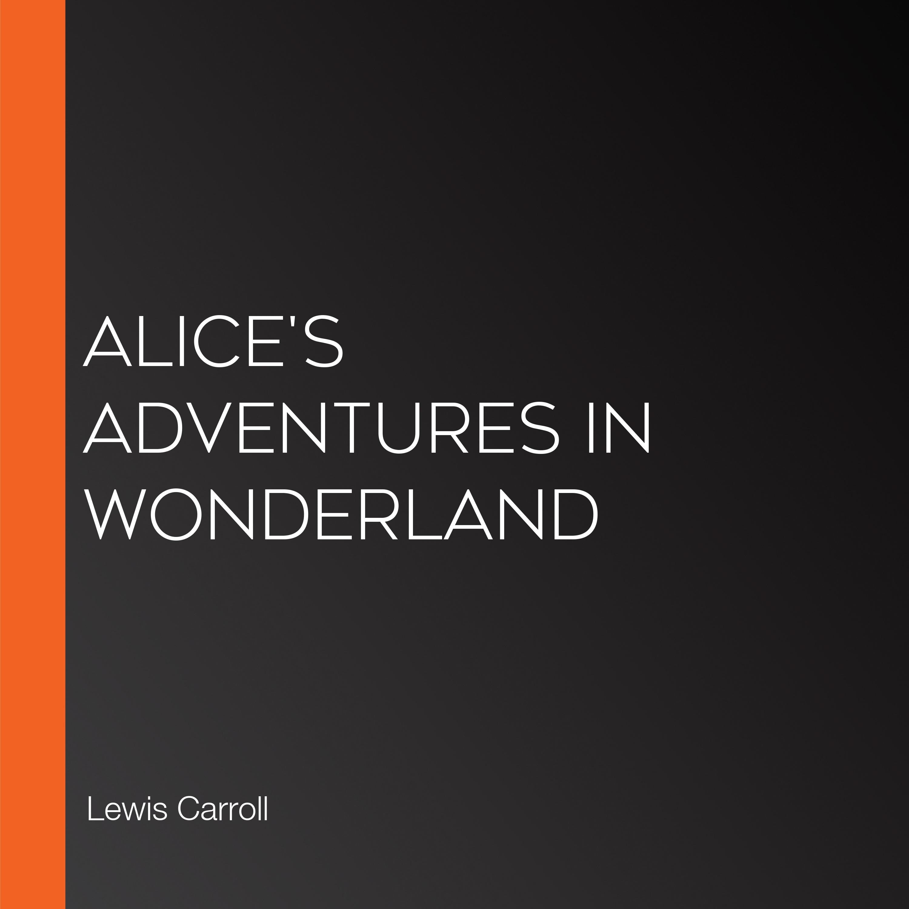 Alice's Adventures in Wonderland