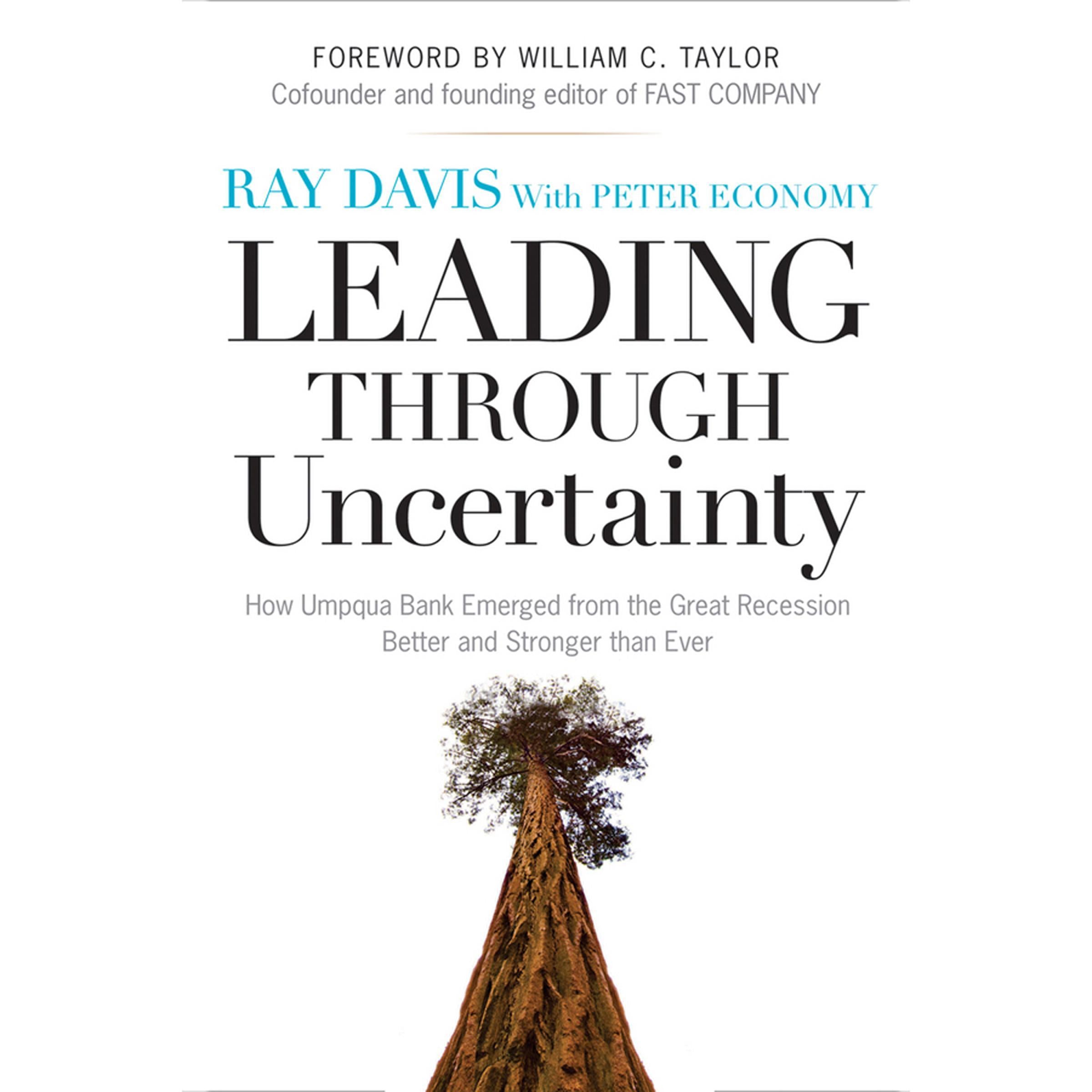 Leading Through Uncertainty