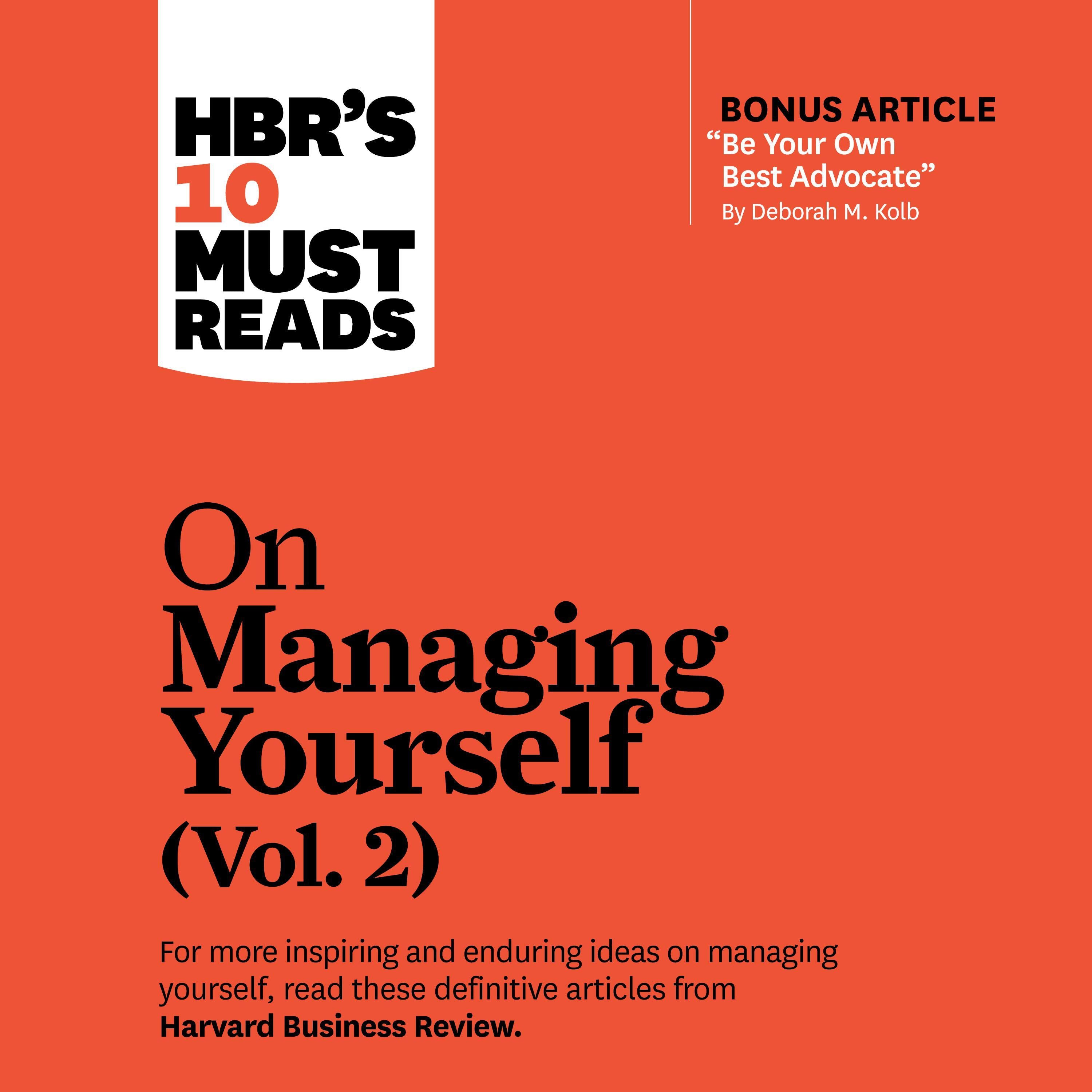 HBR's 10 Must Reads on Managing Yourself, Vol. 2