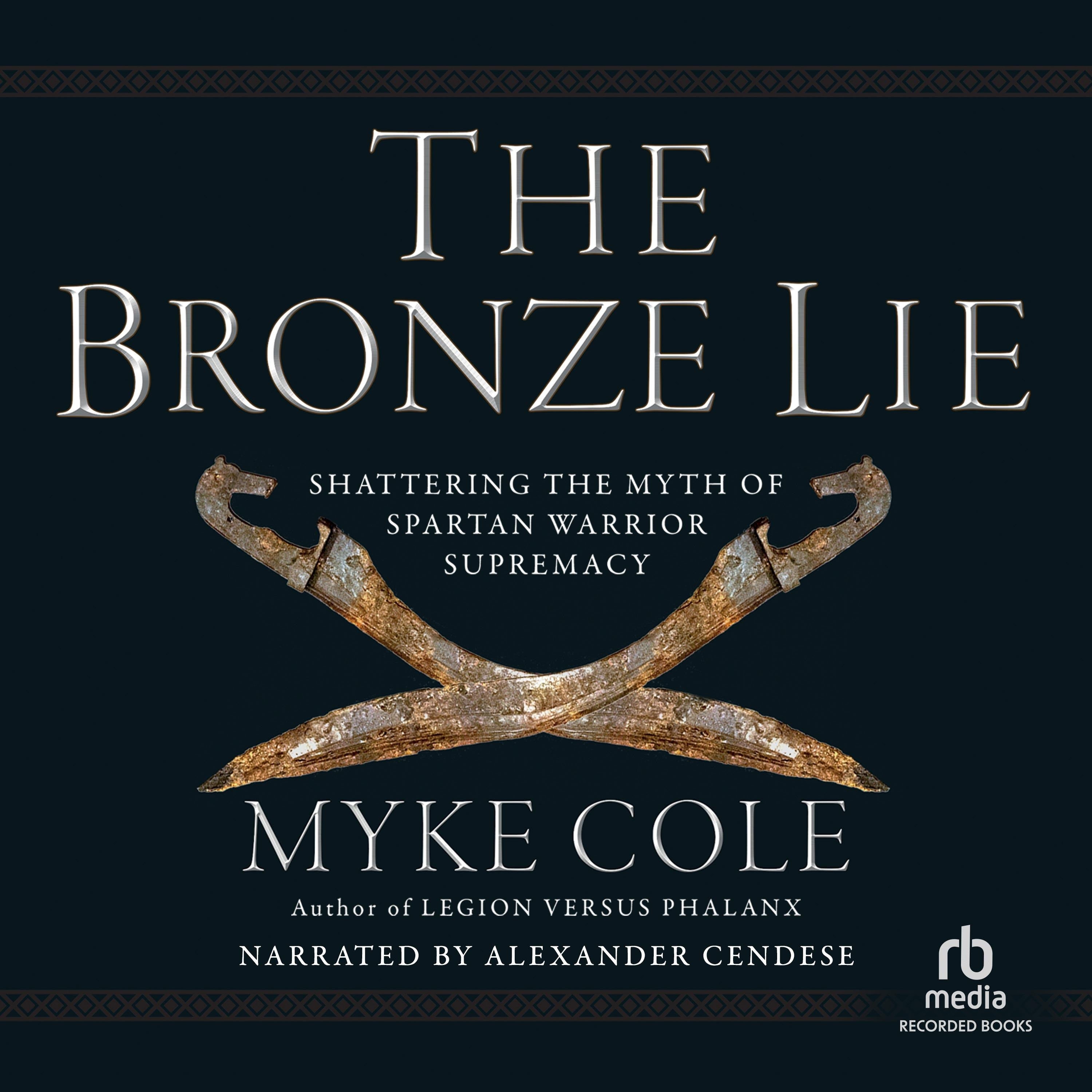 The Bronze Lie