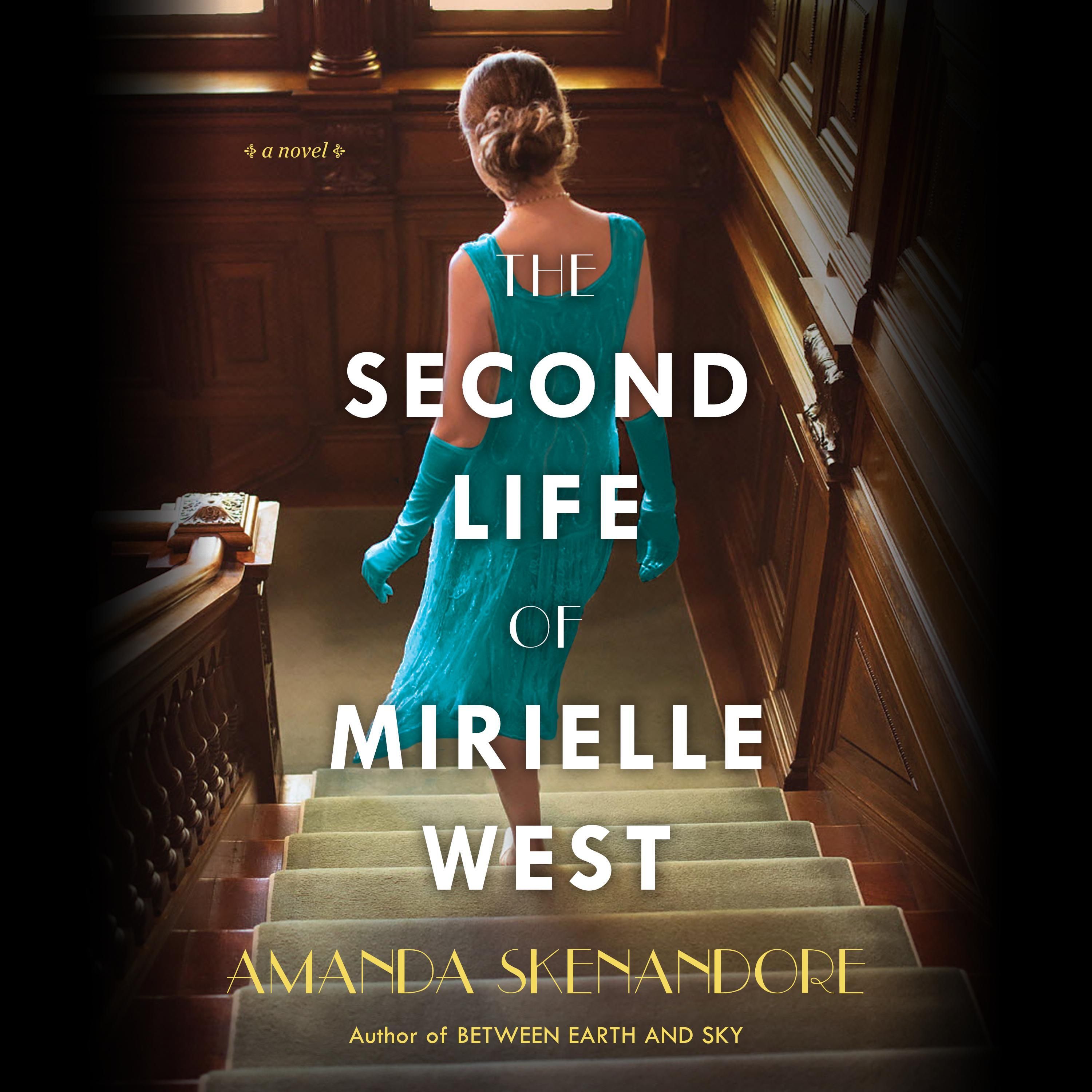 The Second Life of Mirielle West