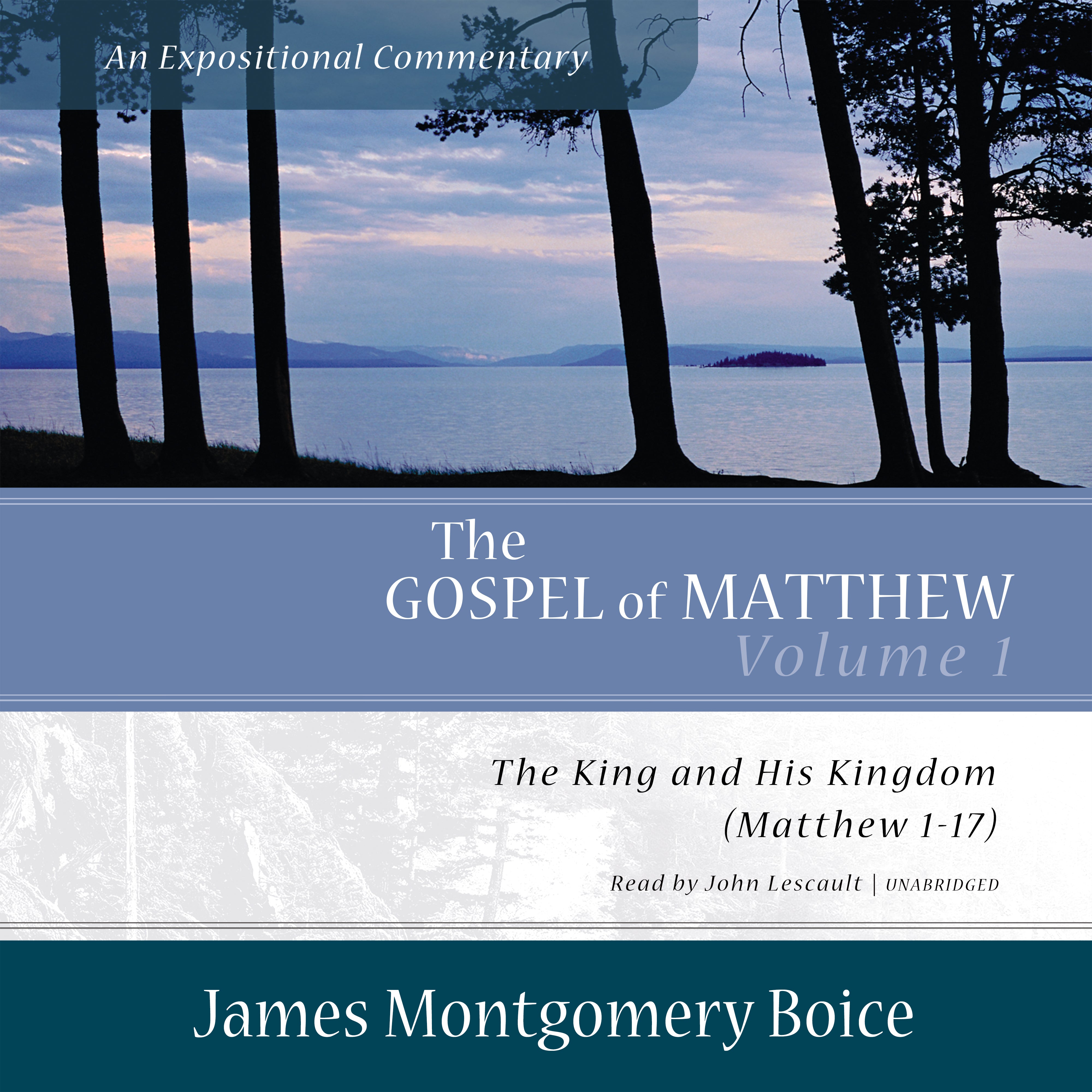 The Gospel of Matthew: An Expositional Commentary, Vol. 1