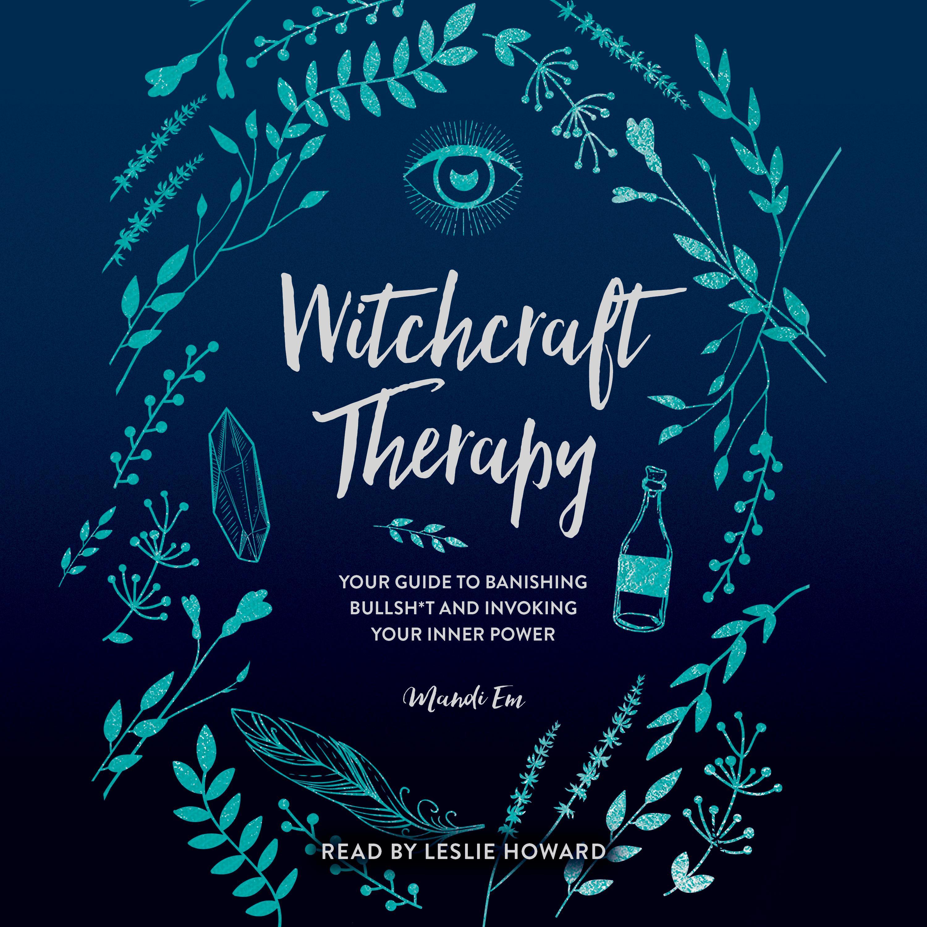 Witchcraft Therapy