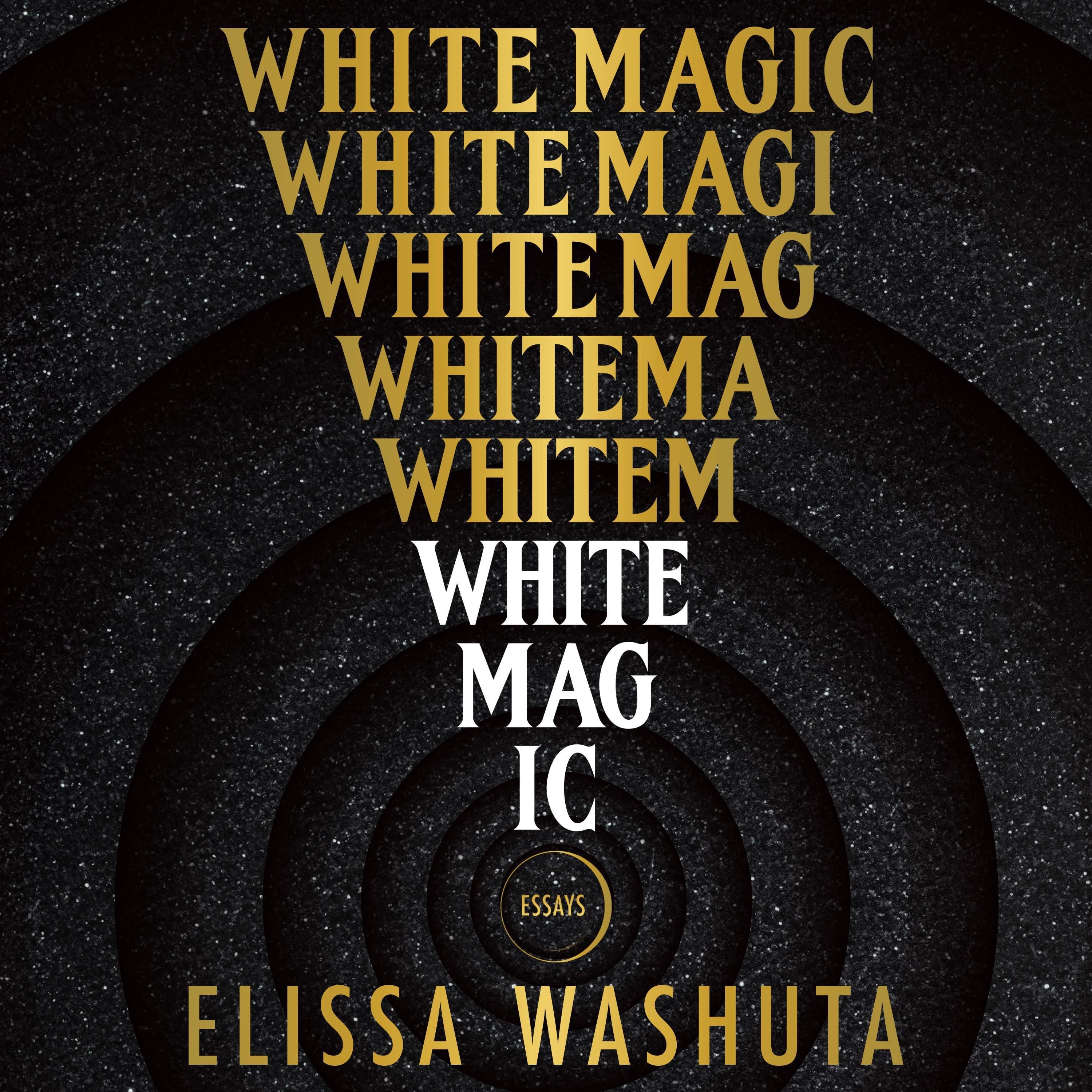 White Magic