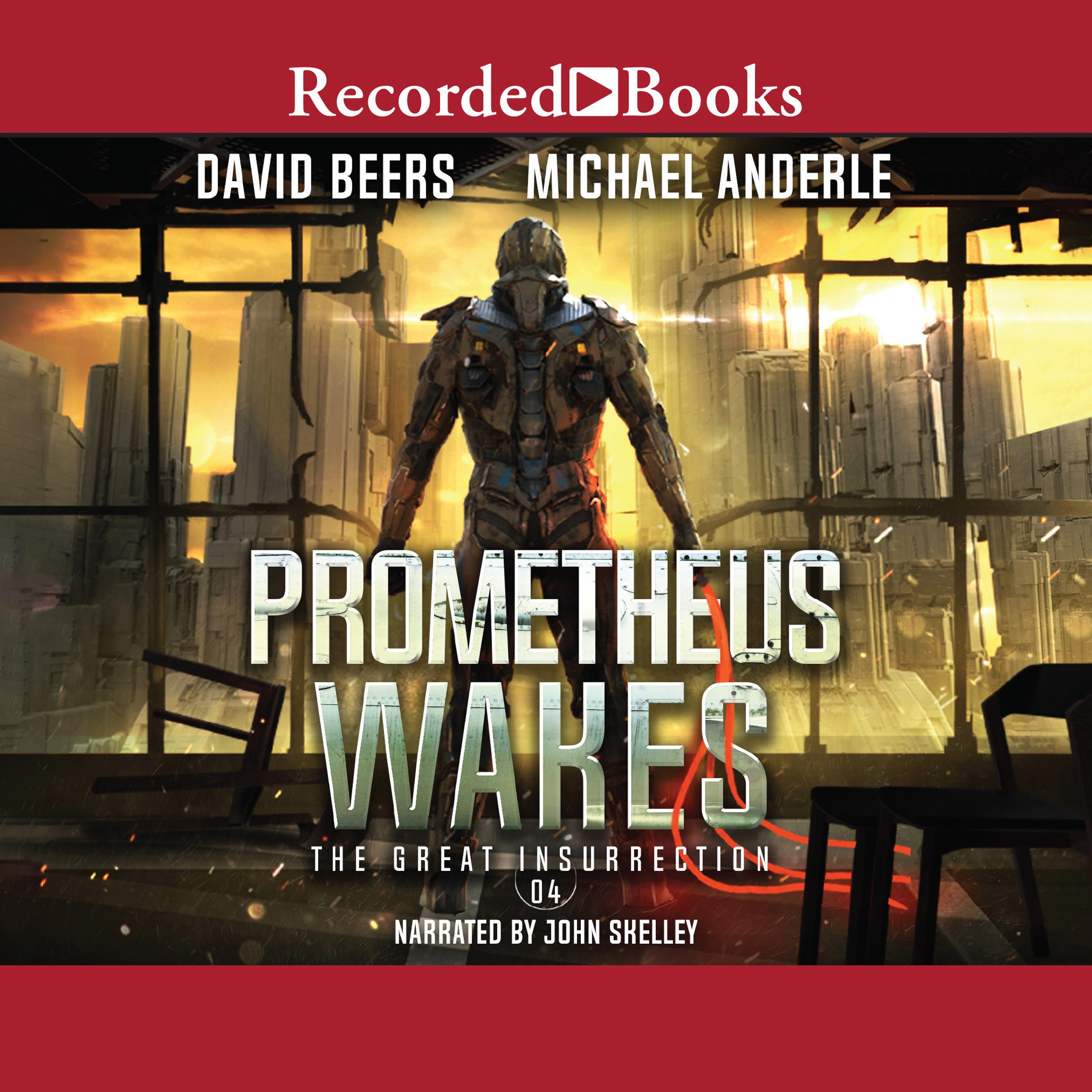 Prometheus Wakes