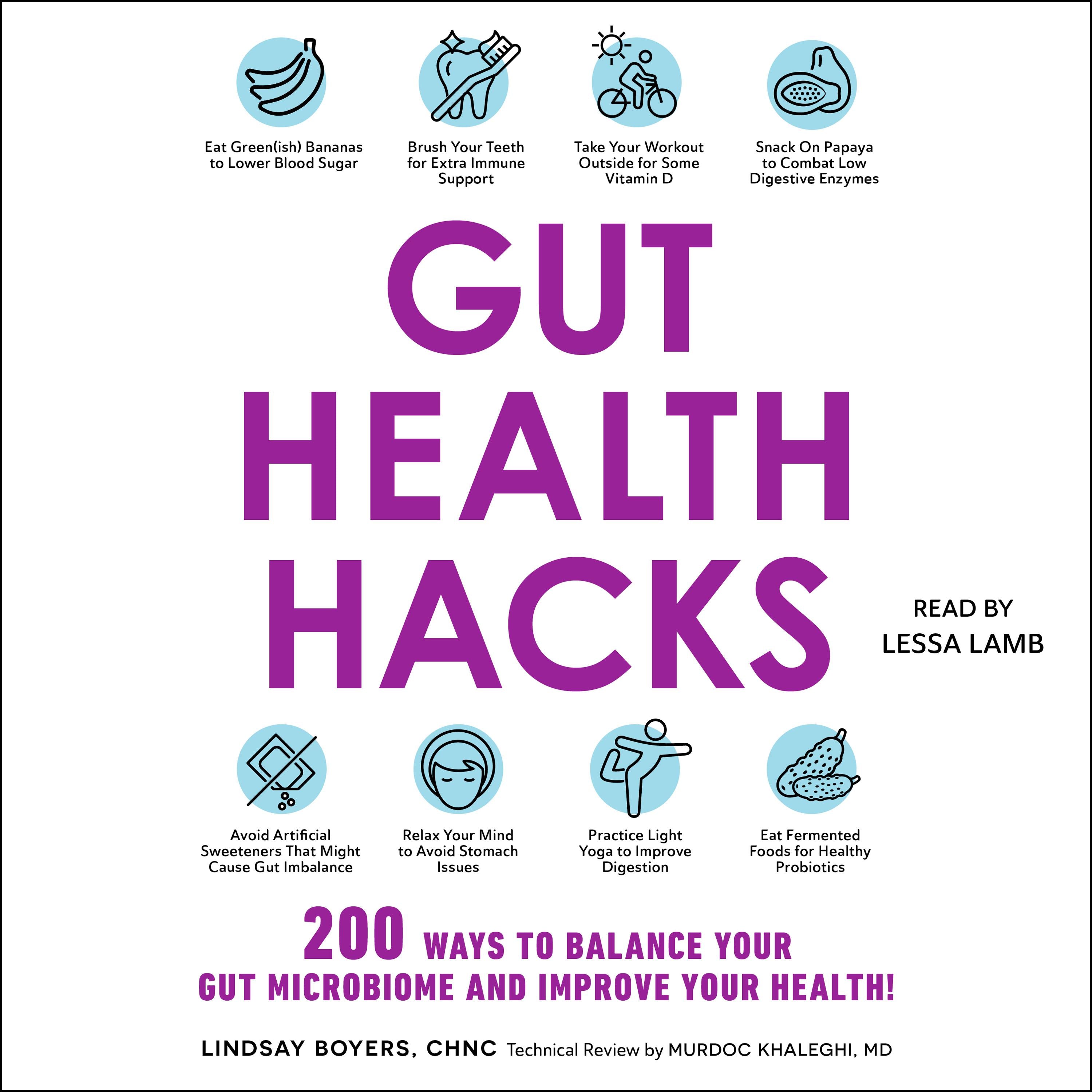 Gut Health Hacks