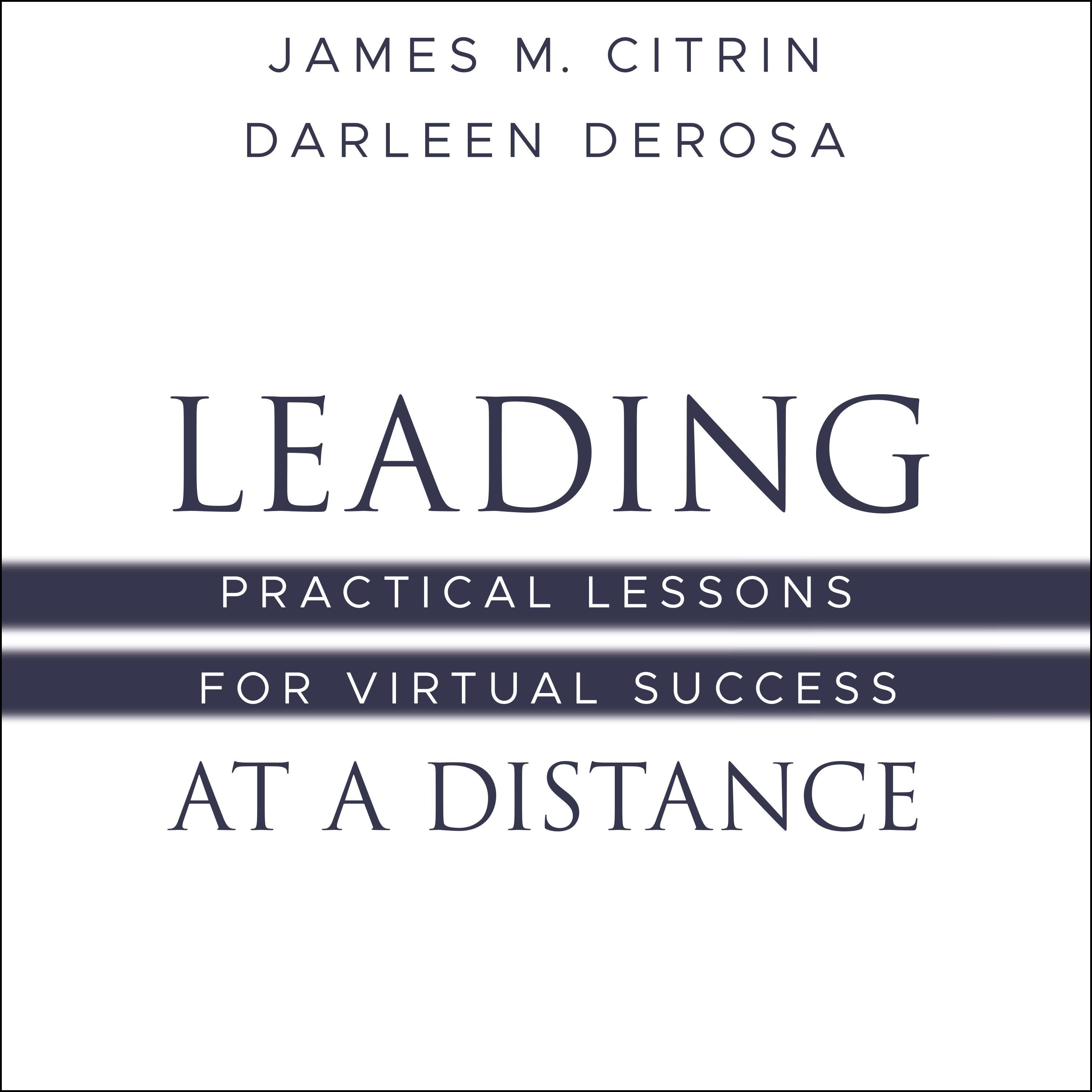 Leading at a Distance