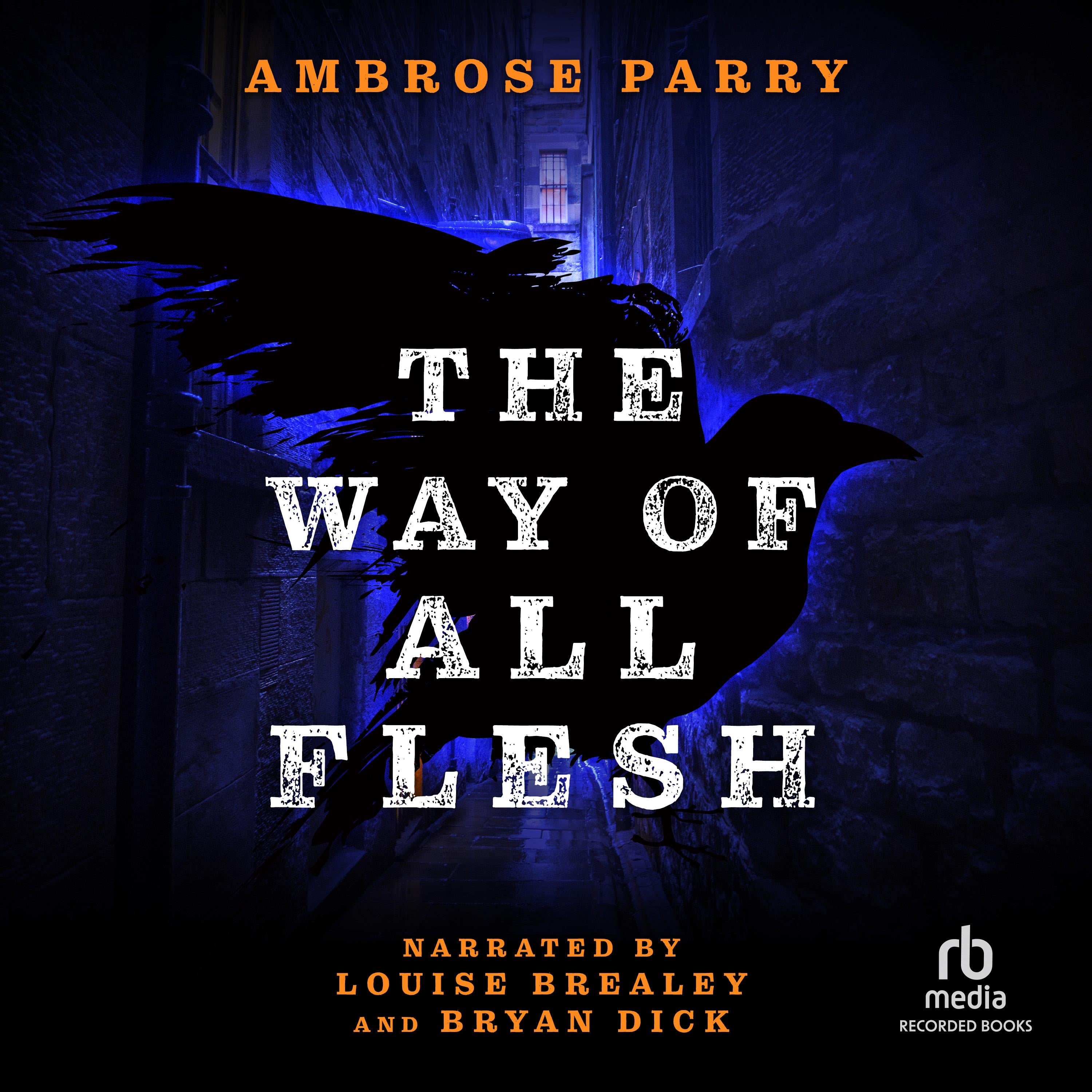 The Way of All Flesh