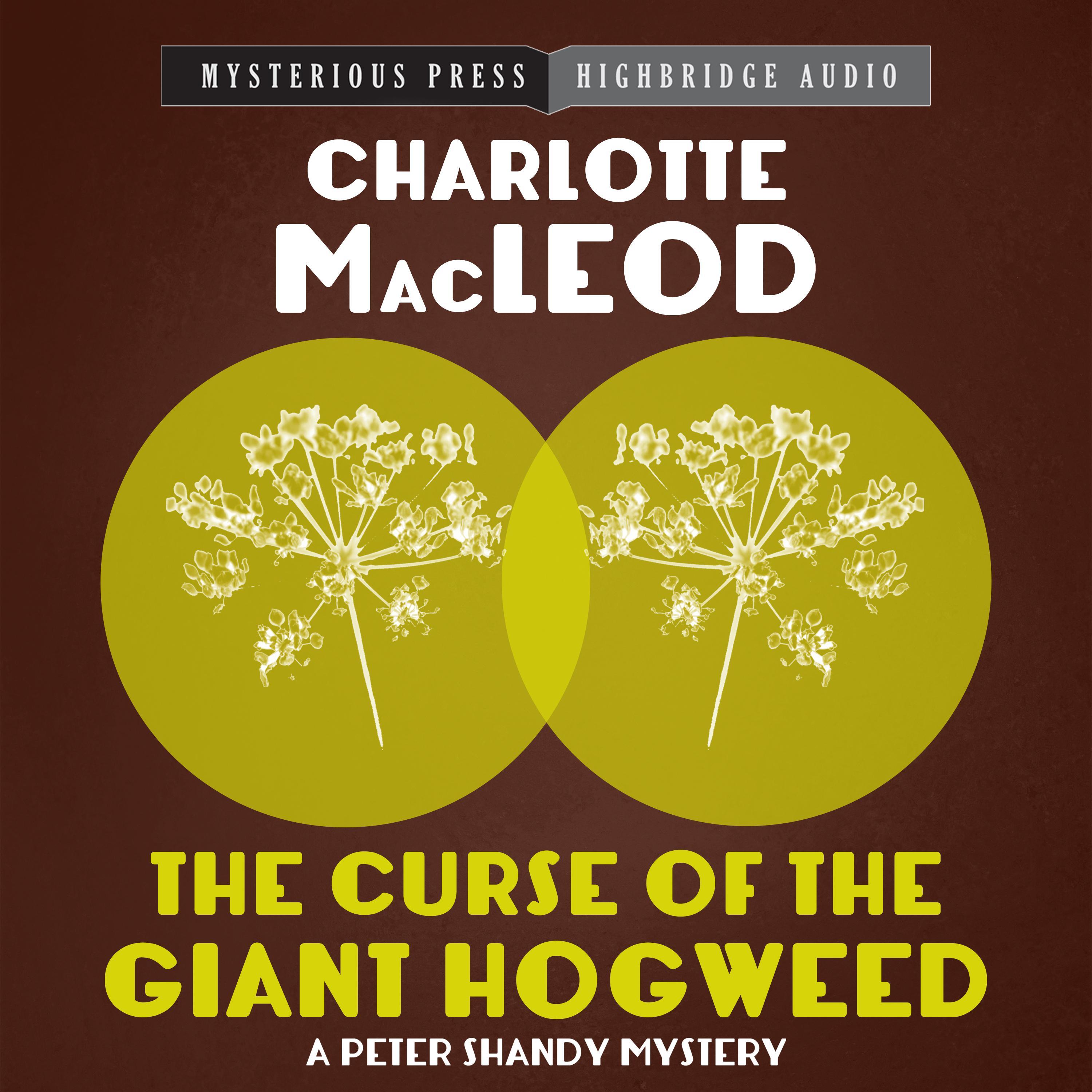 The Curse of the Giant Hogweed