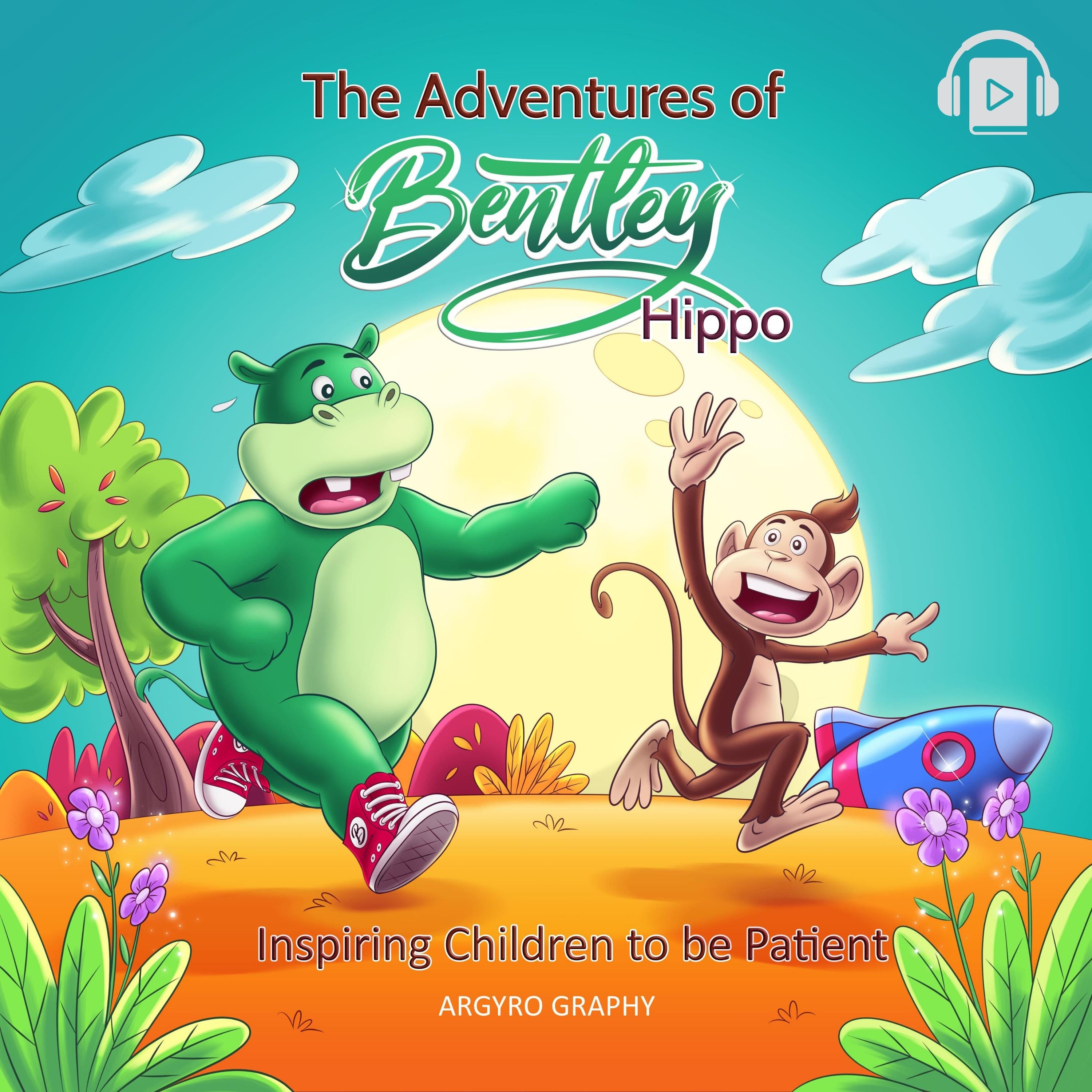 The Adventures of Bentley Hippo