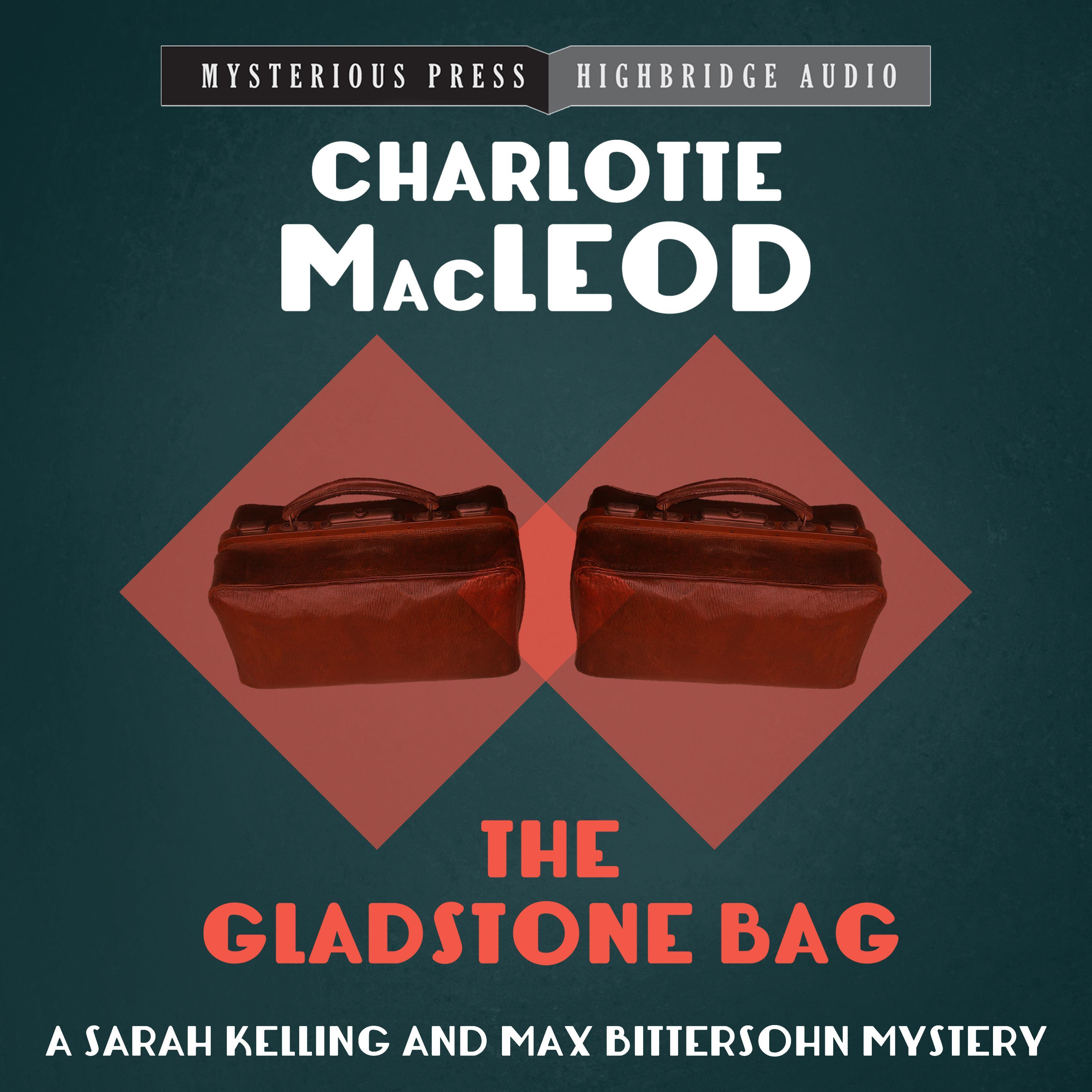 The Gladstone Bag