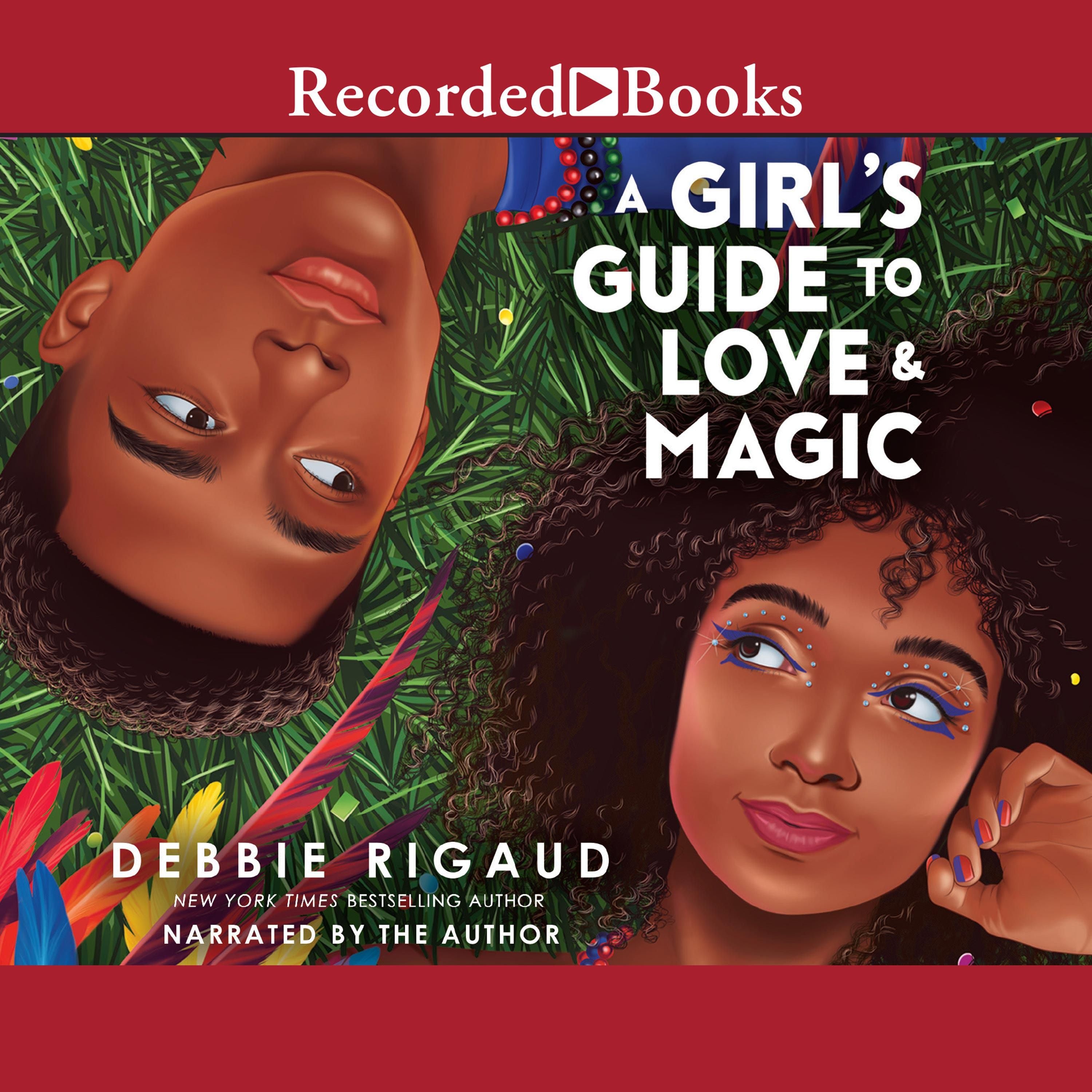 A Girl's Guide to Love & Magic
