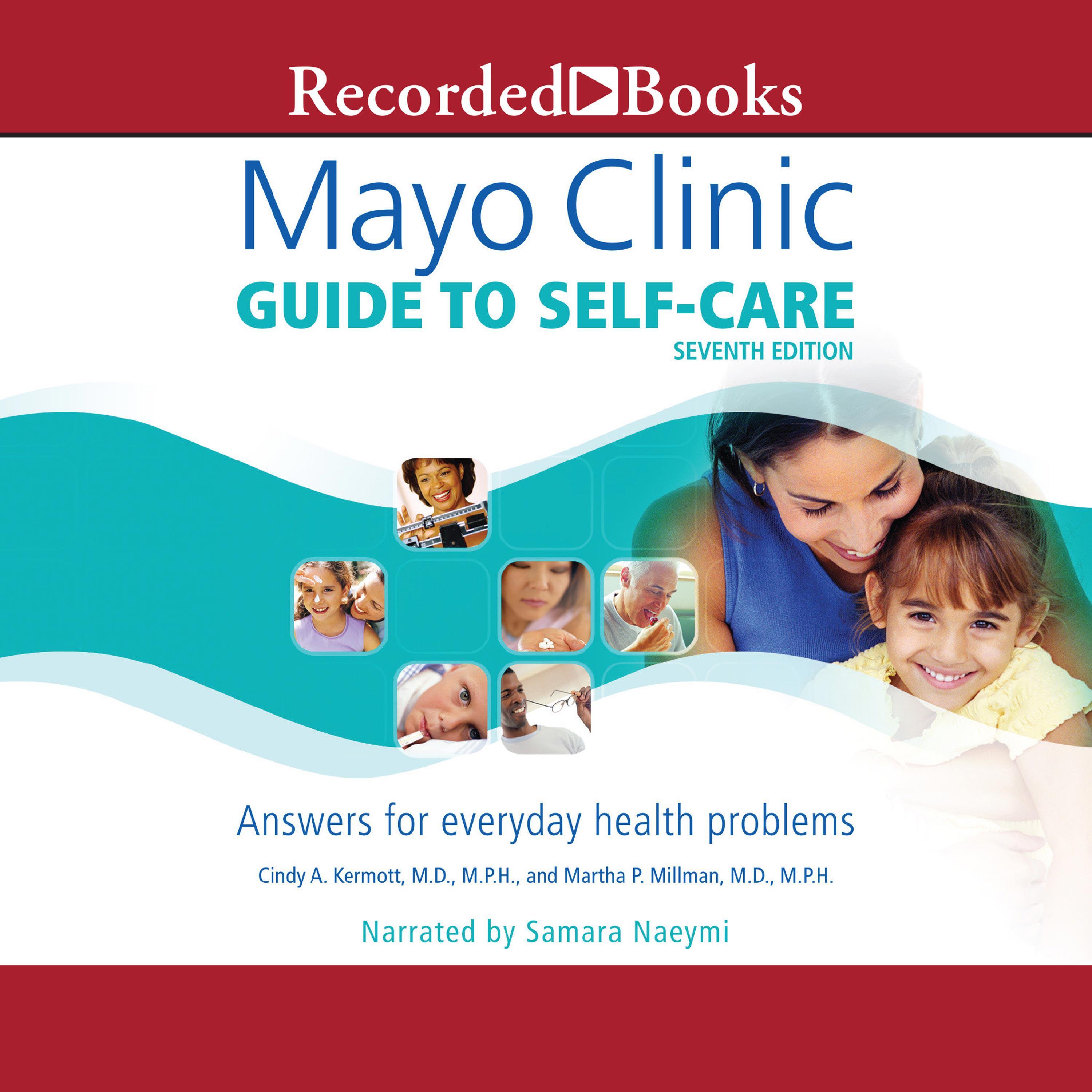 Mayo Clinic Guide to Self-Care (Seventh Edition)