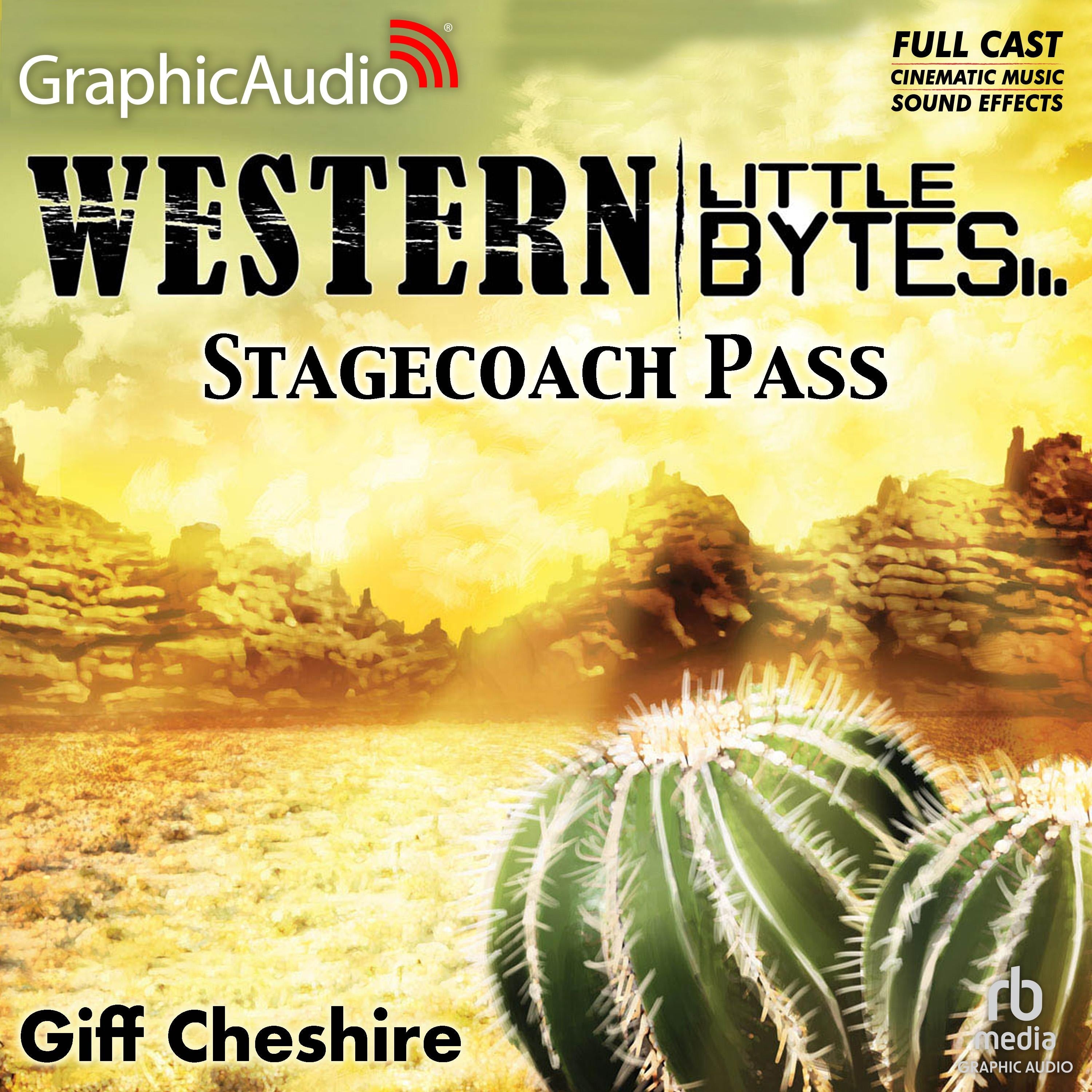 Stagecoach Pass [Dramatized Adaptation]