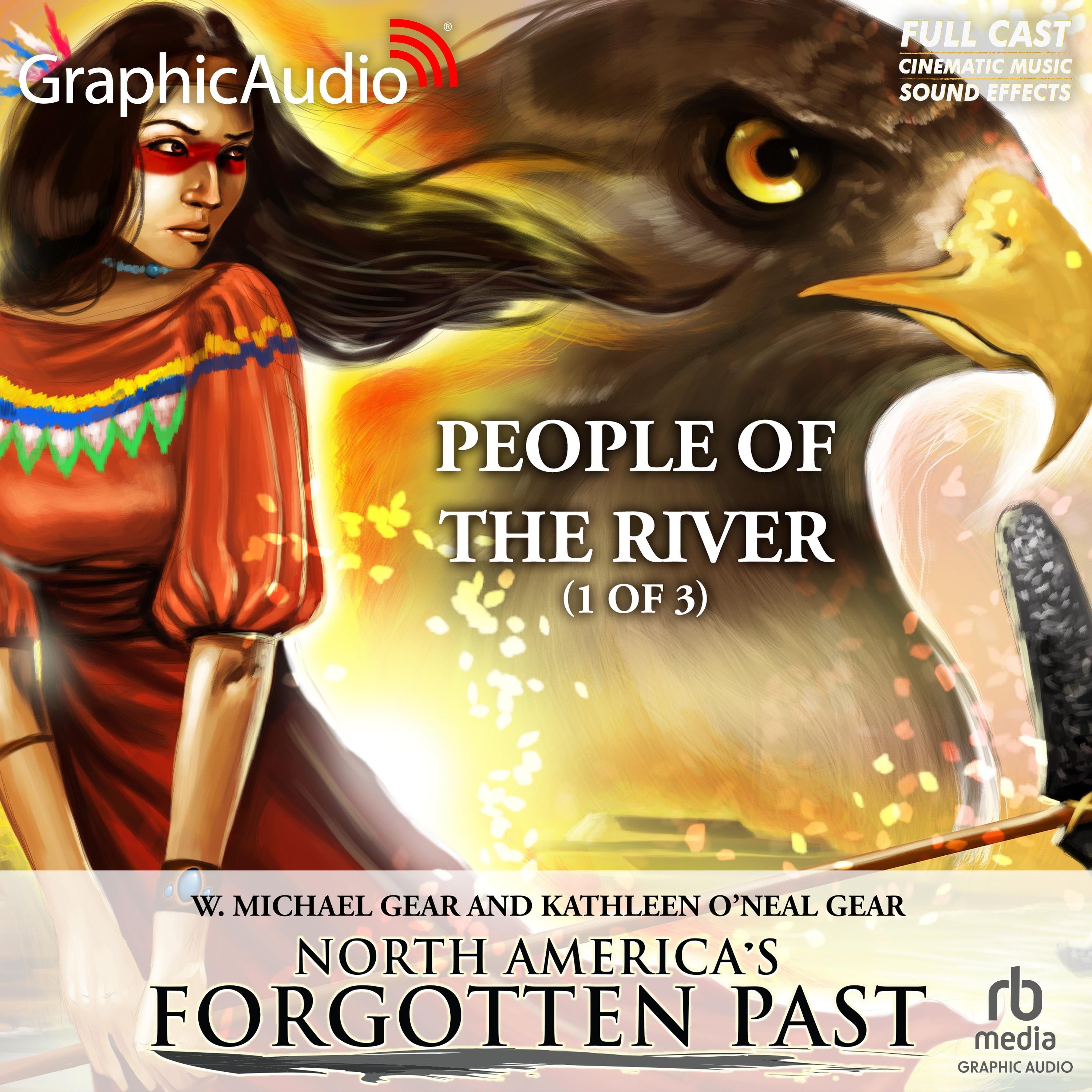 People of the River (1 of 3) [Dramatized Adaptation]