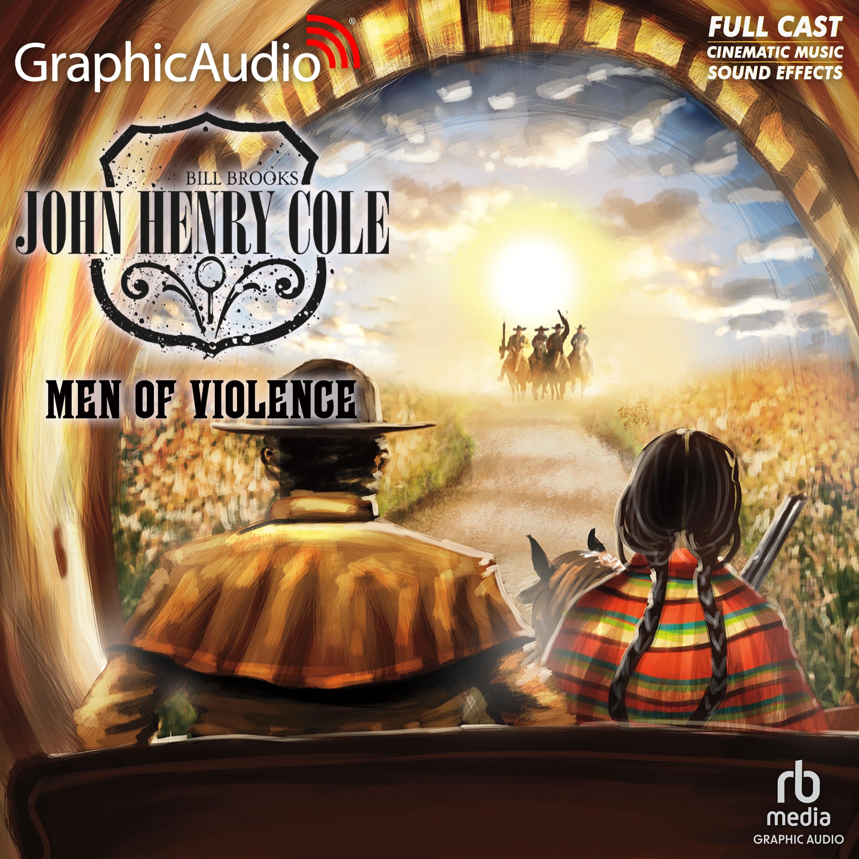 Men of Violence [Dramatized Adaptation]